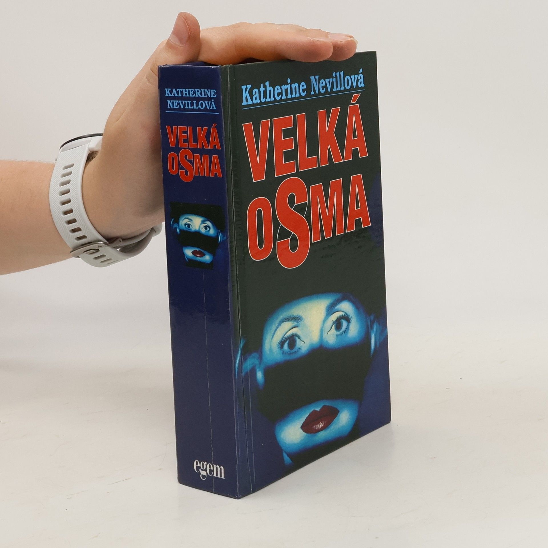 Katherine Neville Velká osma