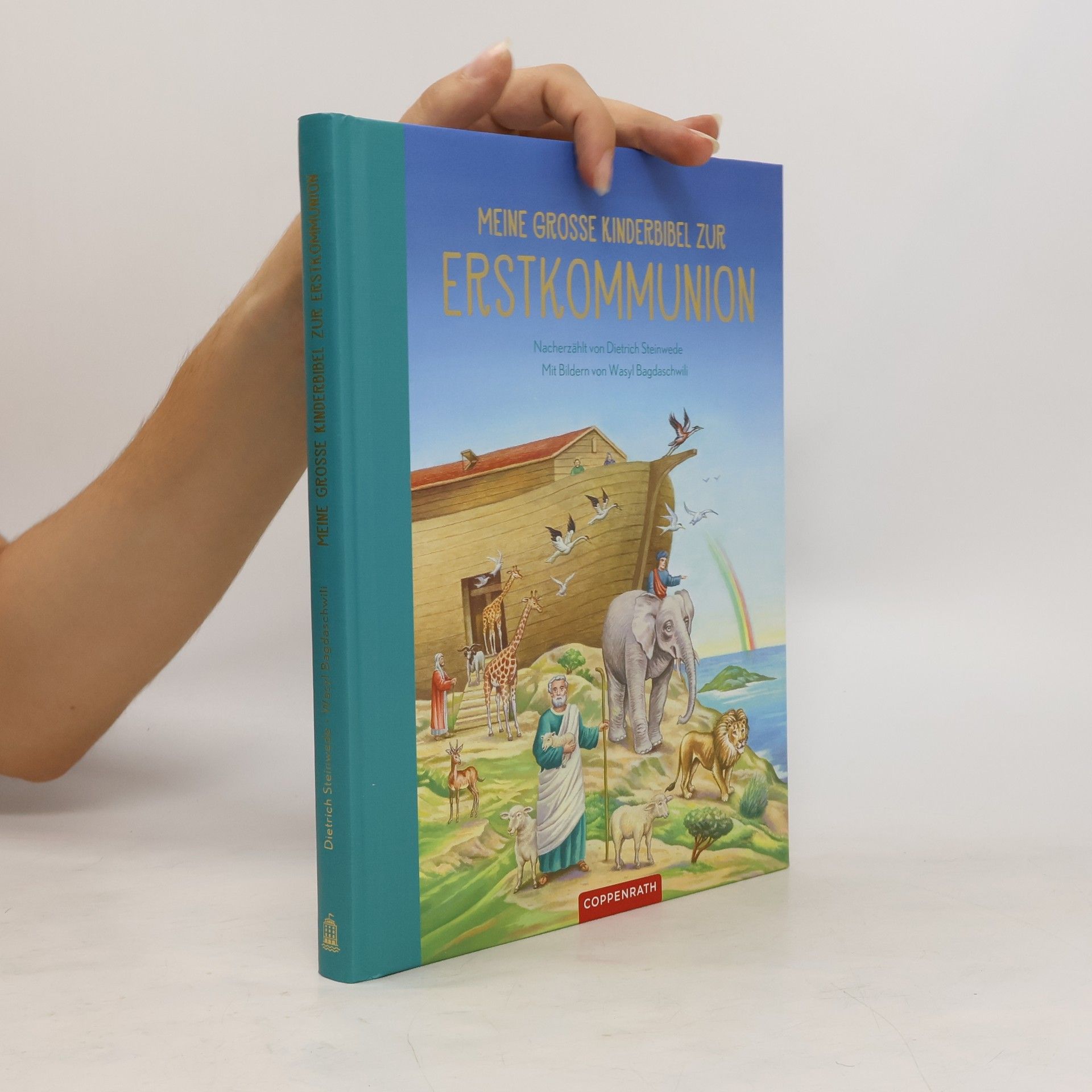 Dietrich Steinwede Meine große Kinderbibel zur Erstkommunion