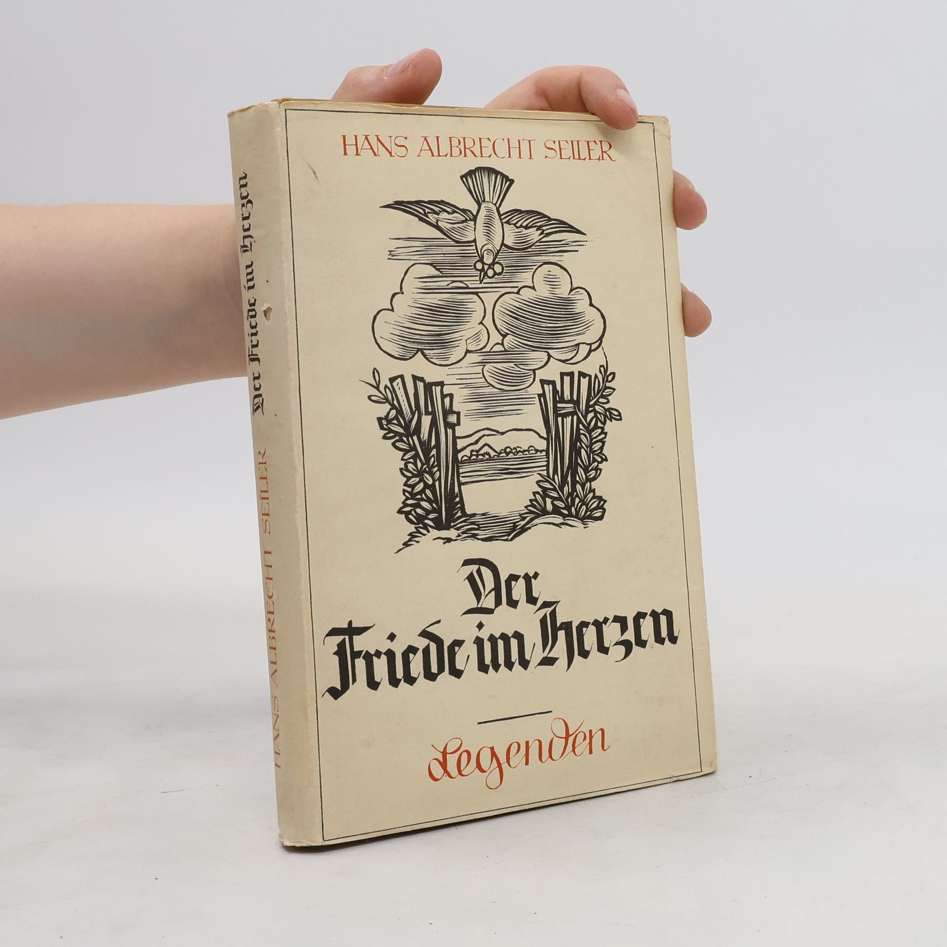 Hans Albrecht Seiler Der Friede im Herzen