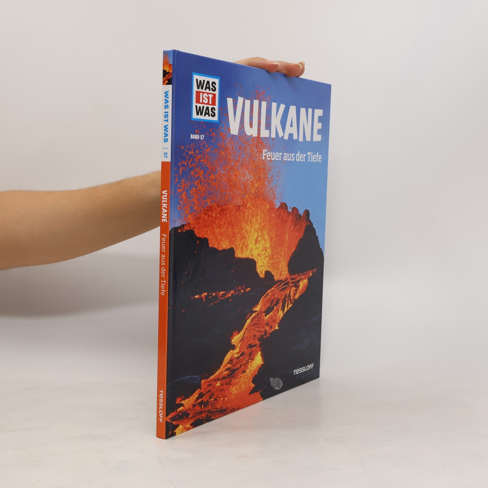 Dr. Manfred Baur WAS IST WAS Band 57 Vulkane. Feuer aus der Tiefe