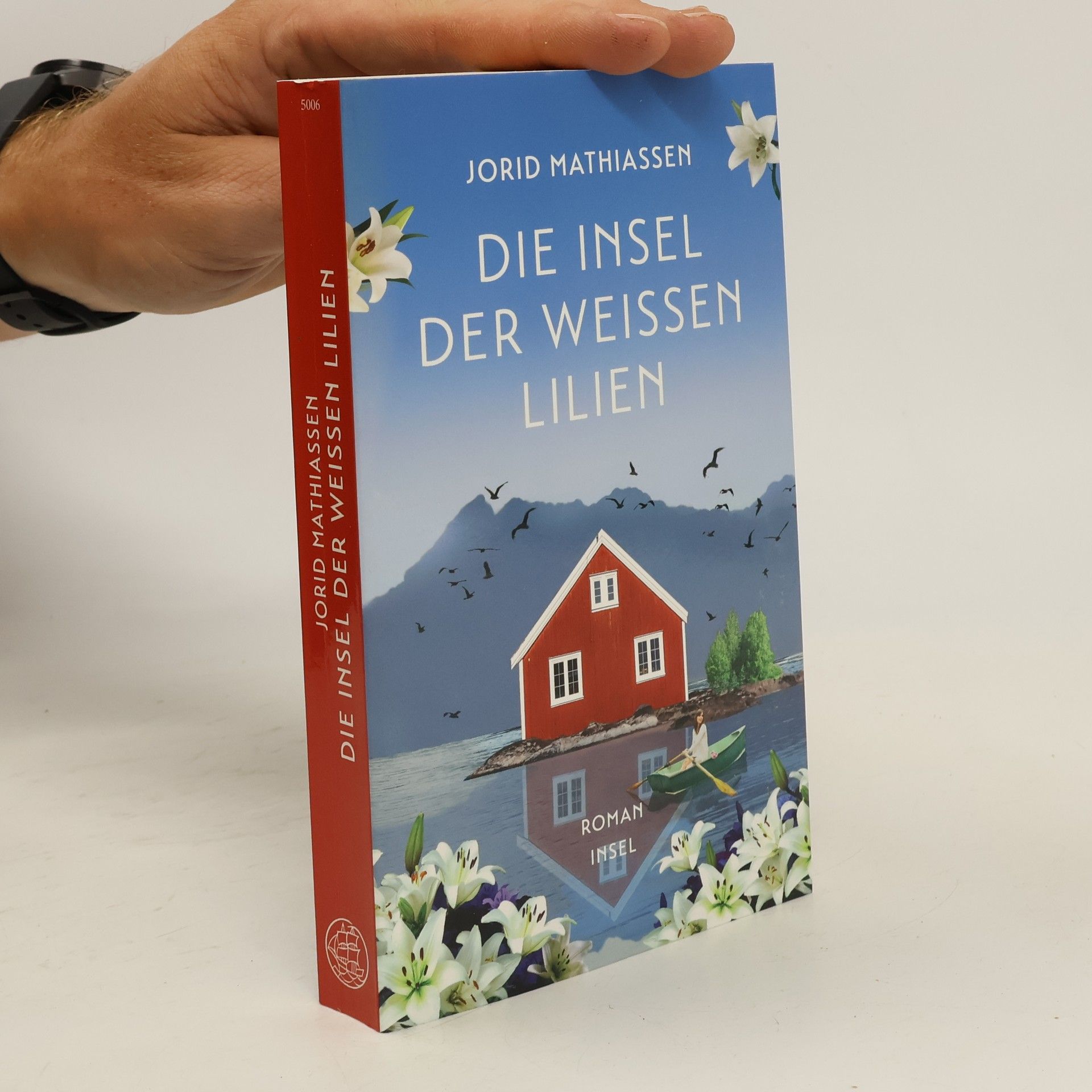 Jorid Mathiassen Die Insel der weißen Lilien