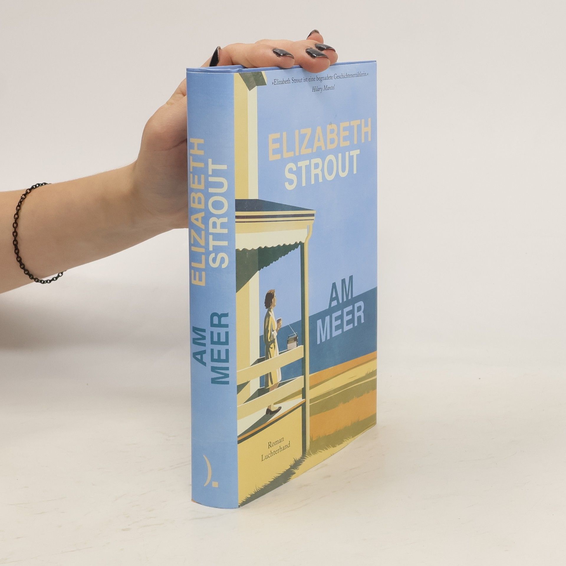 Elizabeth Strout Am Meer