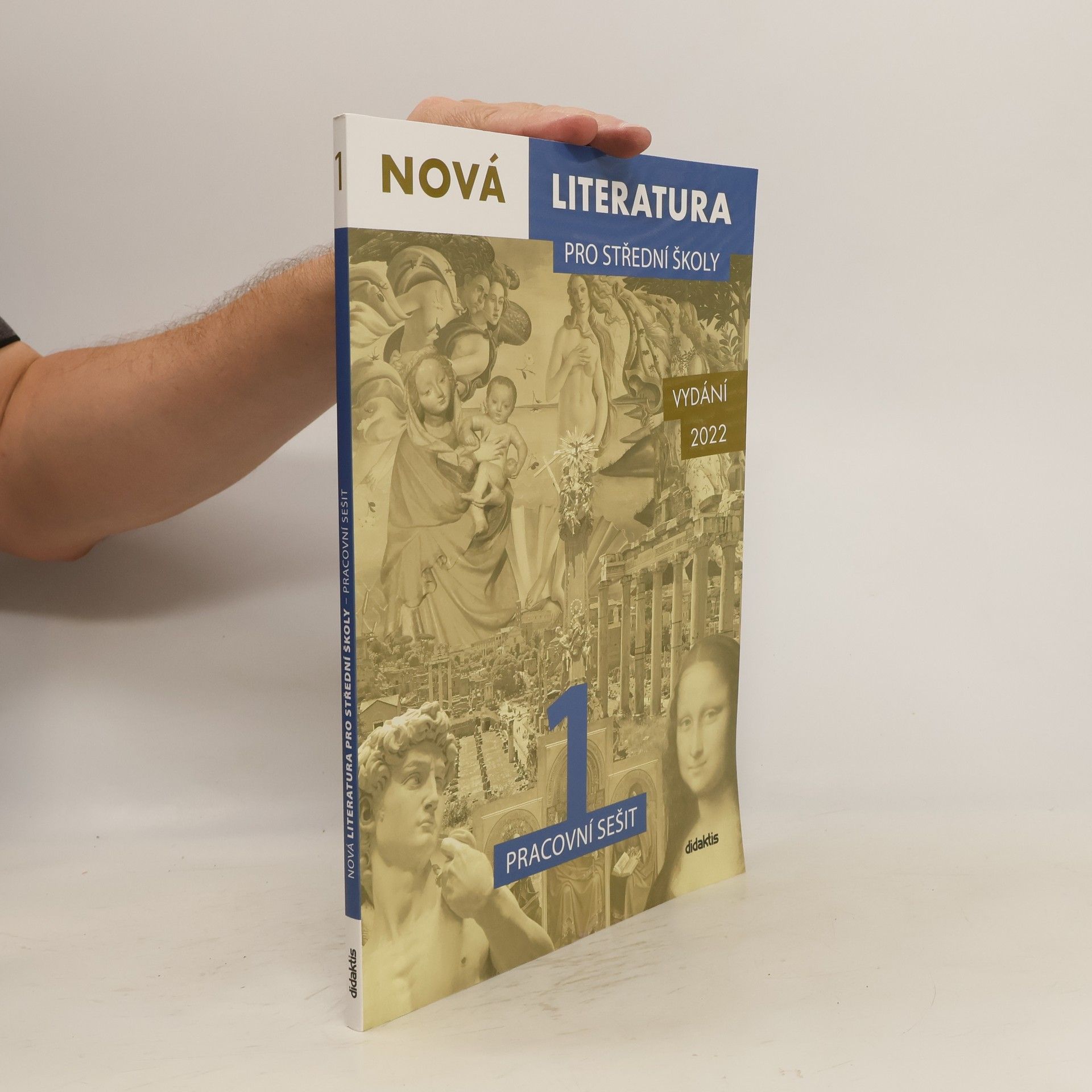 kolektiv Nová literatura pro střední školy 1. Pracovní sešit