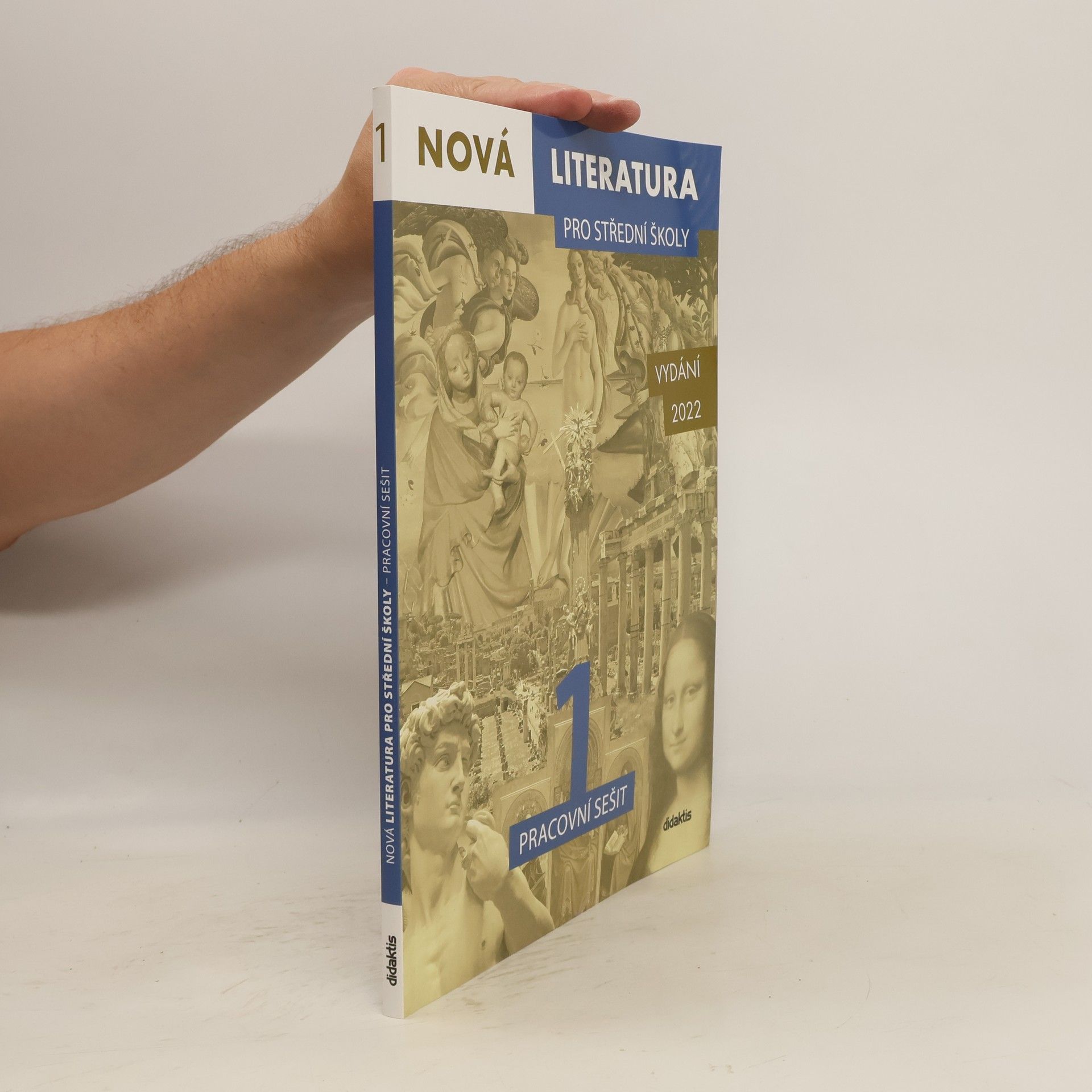 kolektiv Nová literatura pro střední školy 1. Pracovní sešit
