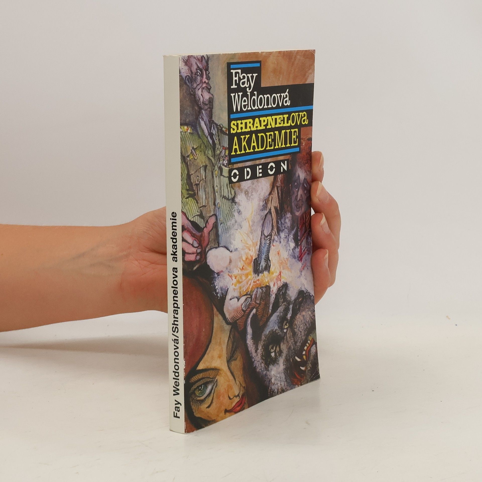 Fay Weldon Shrapnelova akademie