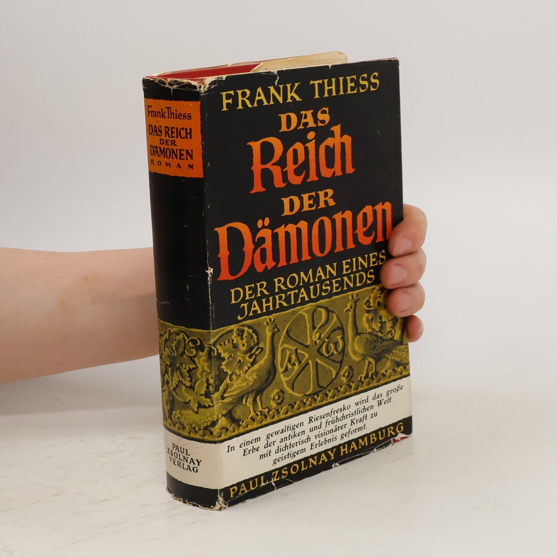 Frank Thiess Das Reich der Dämonen: Der Roman eines Jahrtausends