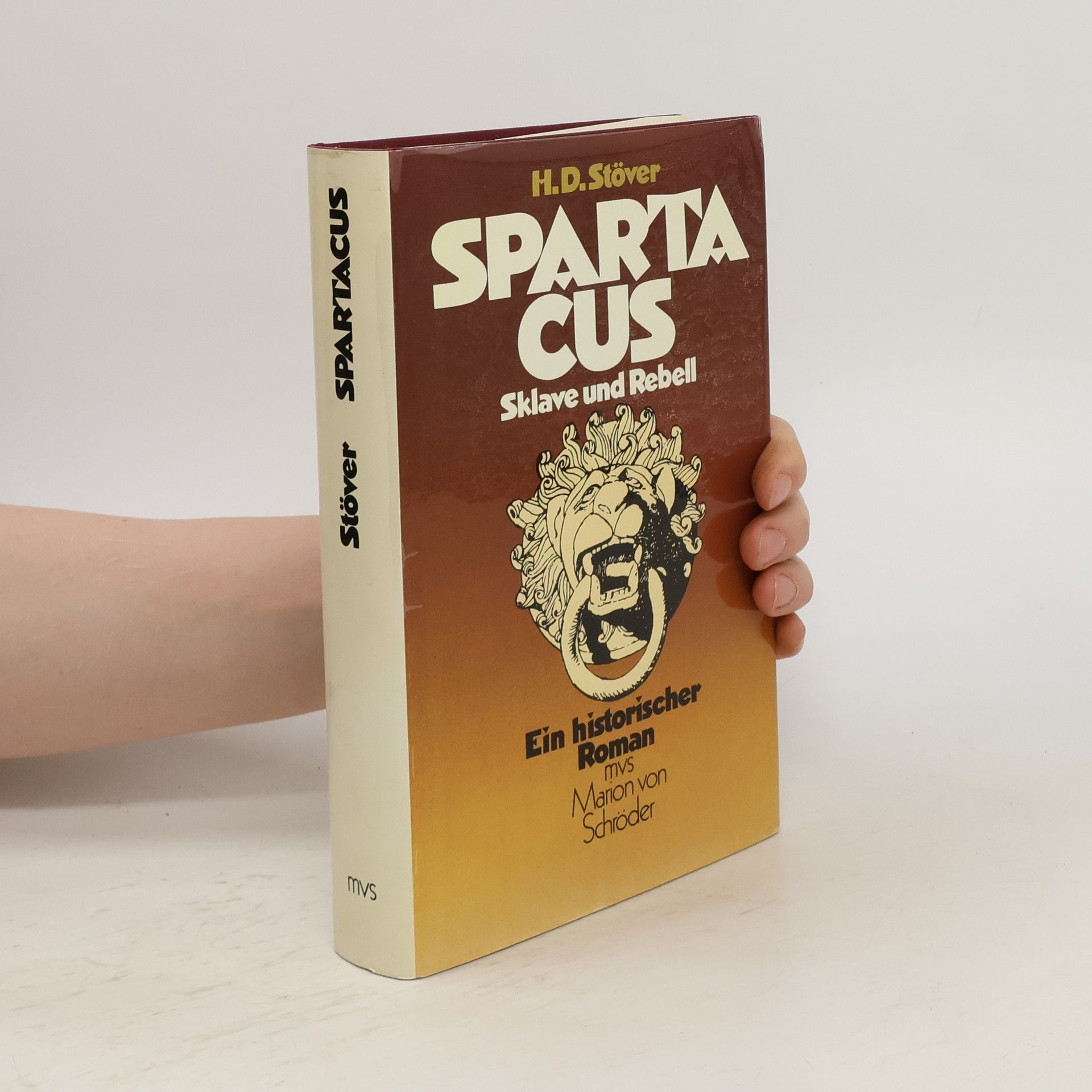 Hans Dieter Stöver Spartacus, Sklave und Rebell