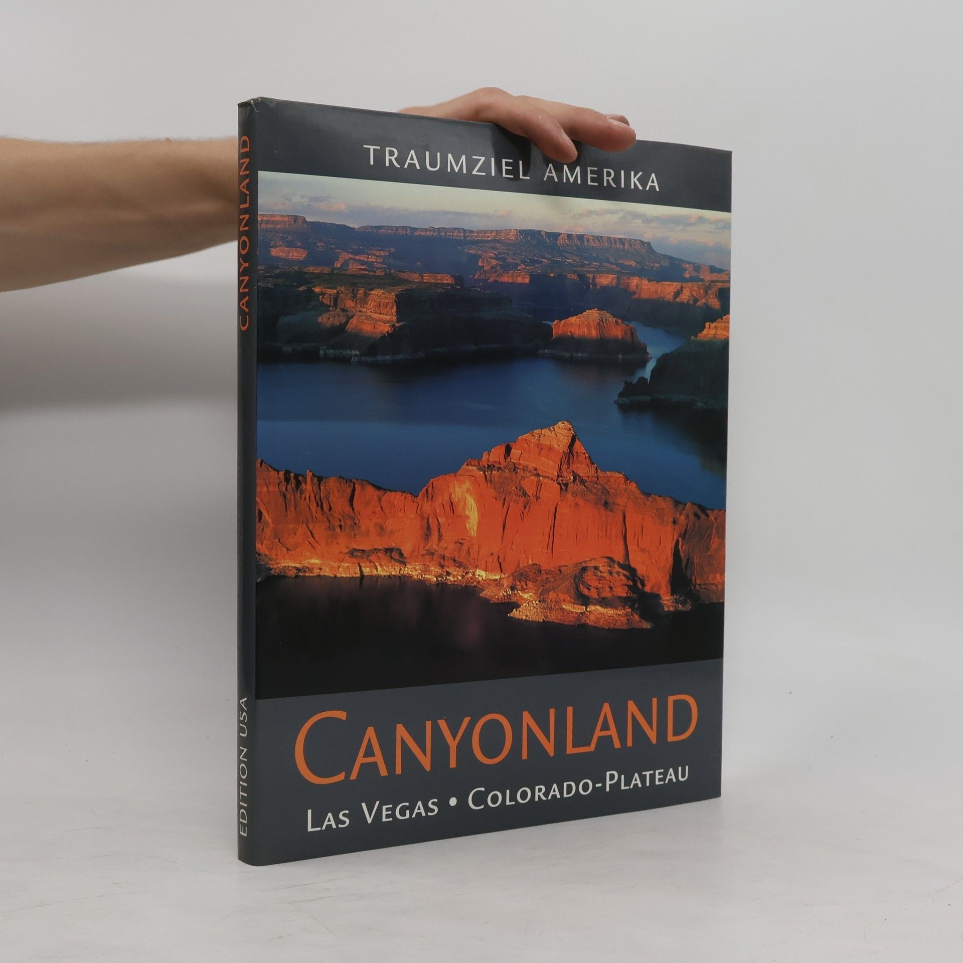 AA.VV. Canyonland. Las Vegas. Colorado-Plateau