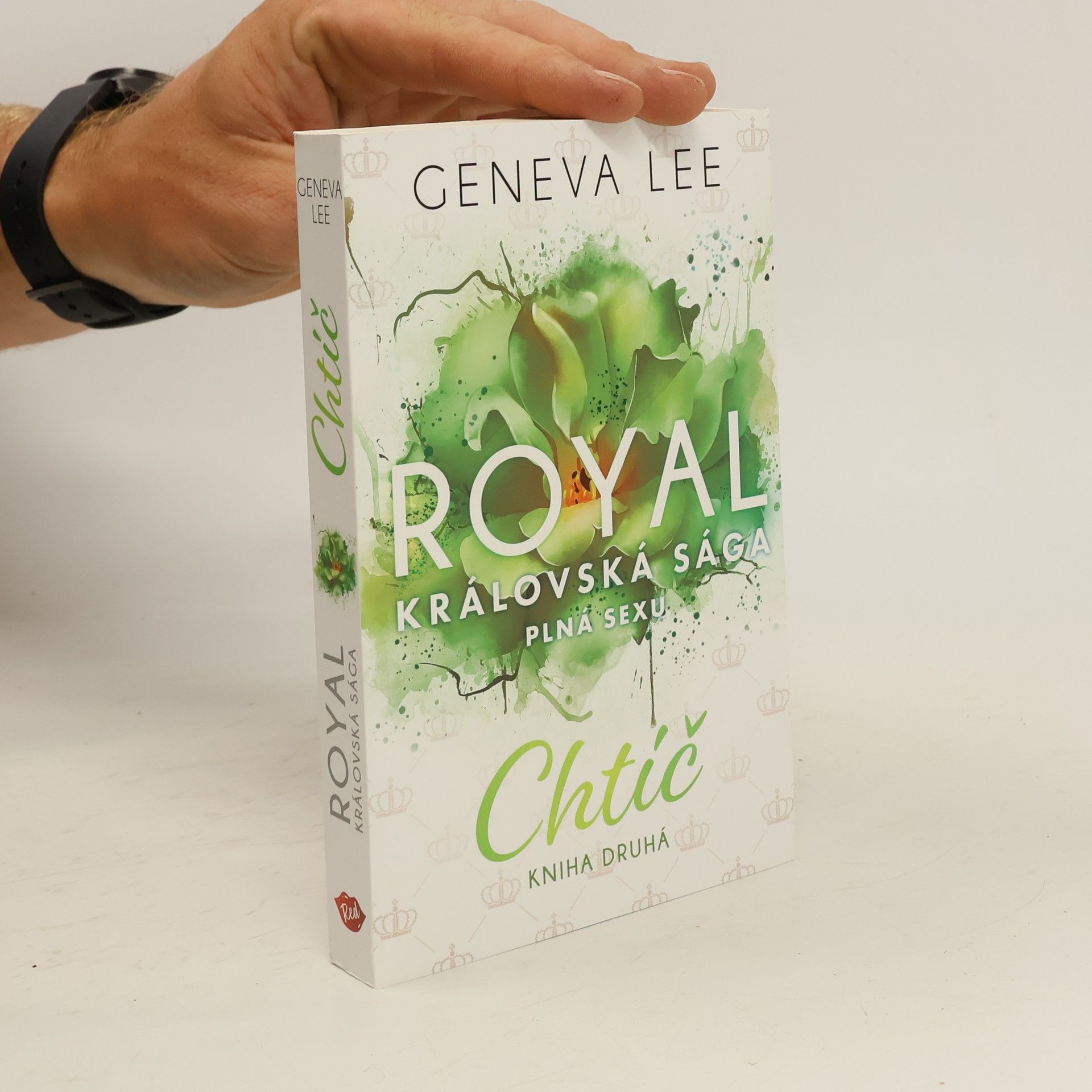 Geneva Lee Royal, královská sága plná sexu: Chtíč, kniha druhá