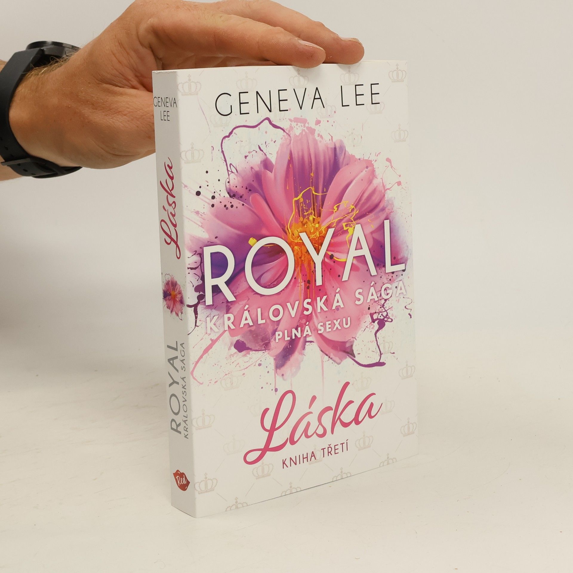 Geneva Lee Královská sága plná sexu. Kniha třetí, Láska