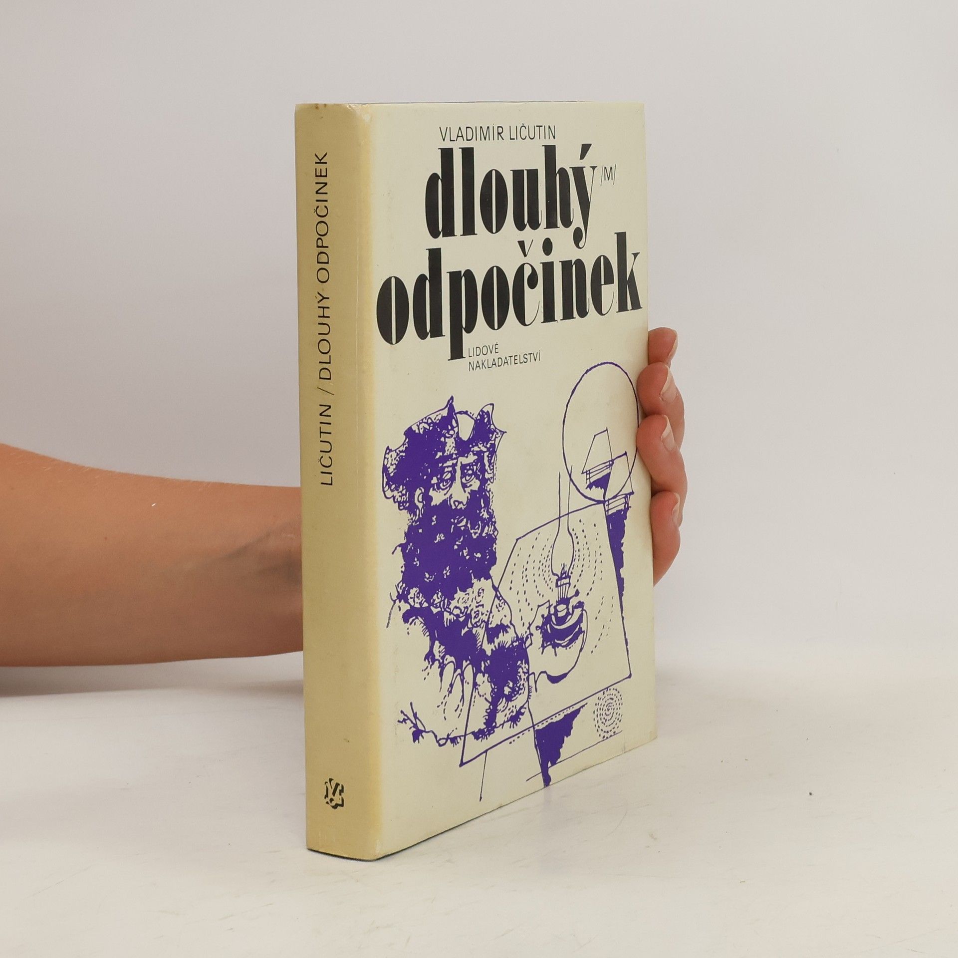 Vladimír Ličutin Dlouhý odpočinek