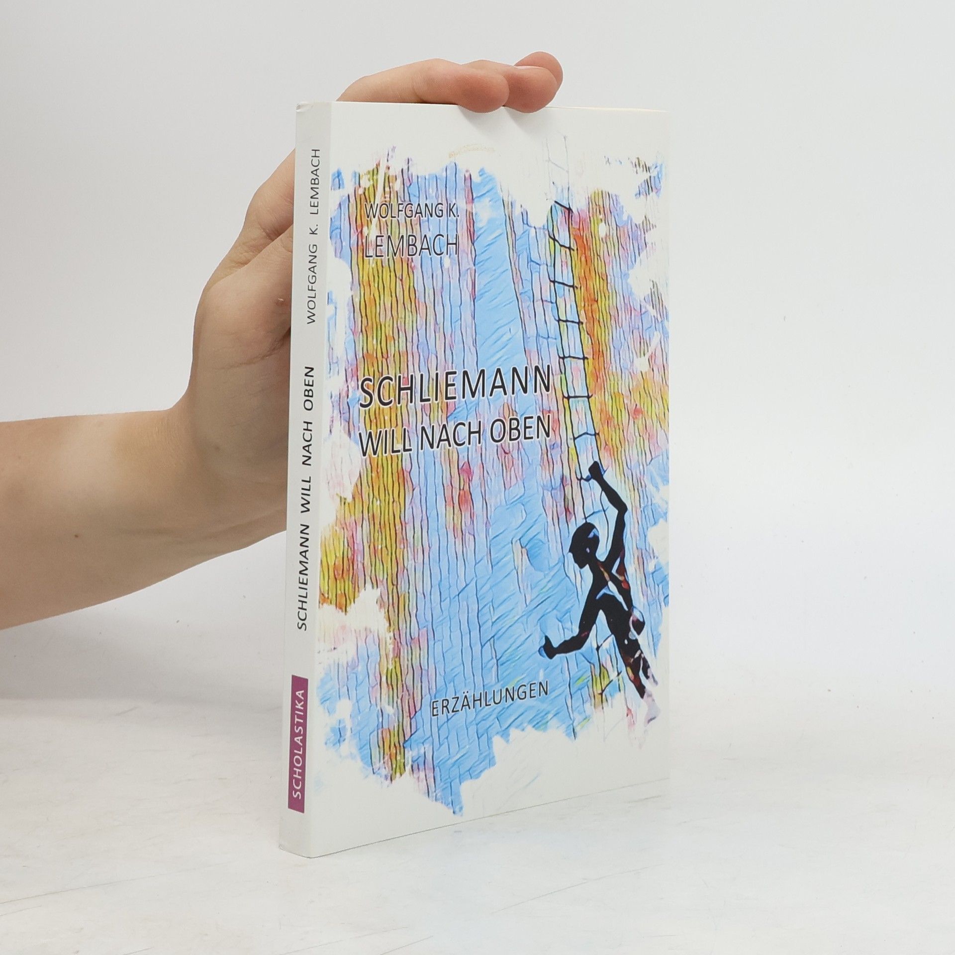 Wolfgang K. Lembach Schliemann will nach oben