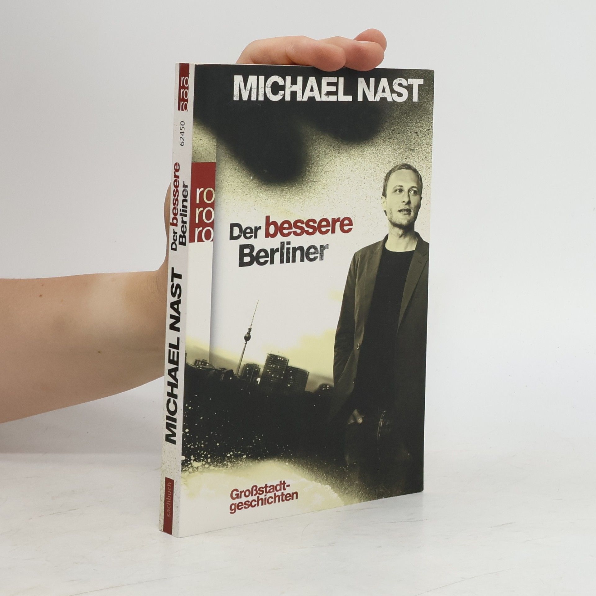 Michael Nast Der bessere Berliner