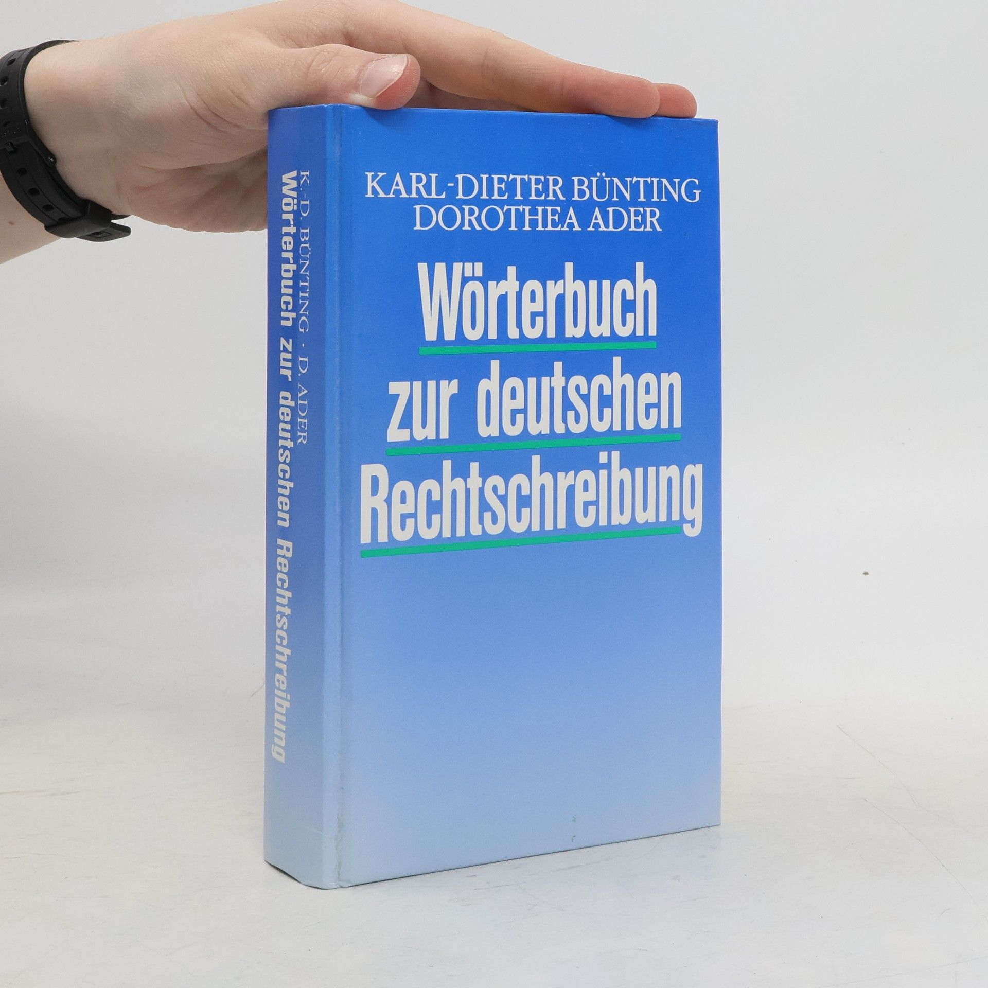 Karl-Dieter Bünting Wörterbuch zur deutschen Rechtschreibung