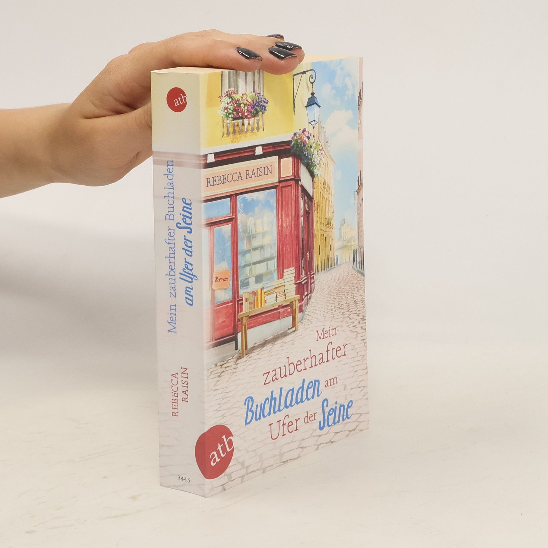 Rebecca Raisin Mein zauberhafter Buchladen am Ufer der Seine