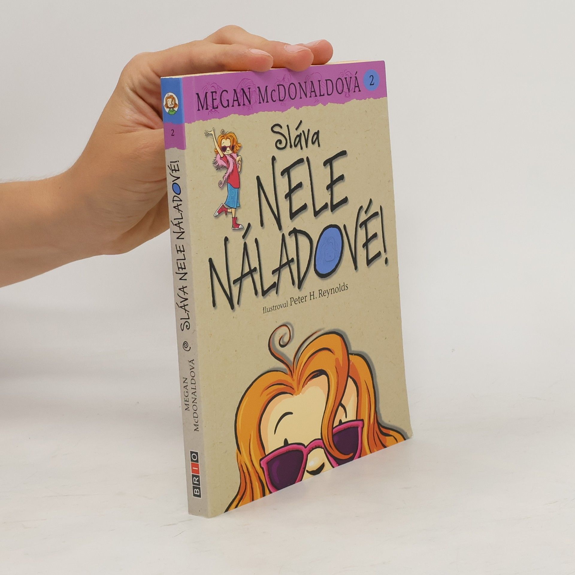 Megan McDonald Sláva Nele Náladové!