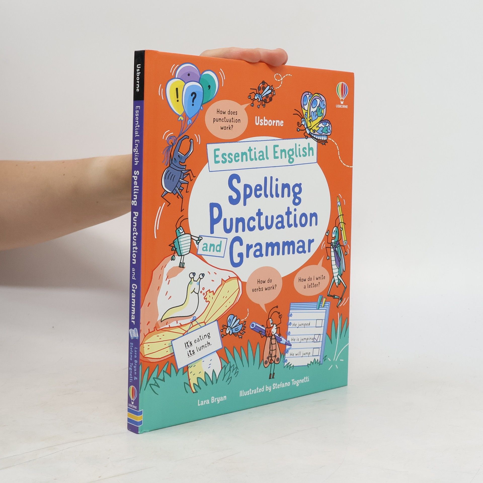 Lara Bryan Essential English: Spelling Punctuation and Grammar