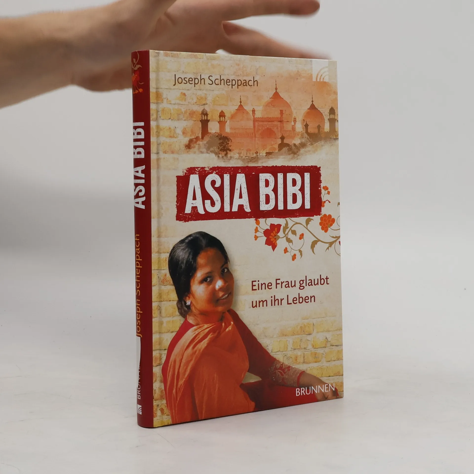 Asia Bibi. Eine Frau glaubt um ihr Leben | Joseph Scheppach | Allemand | Livre