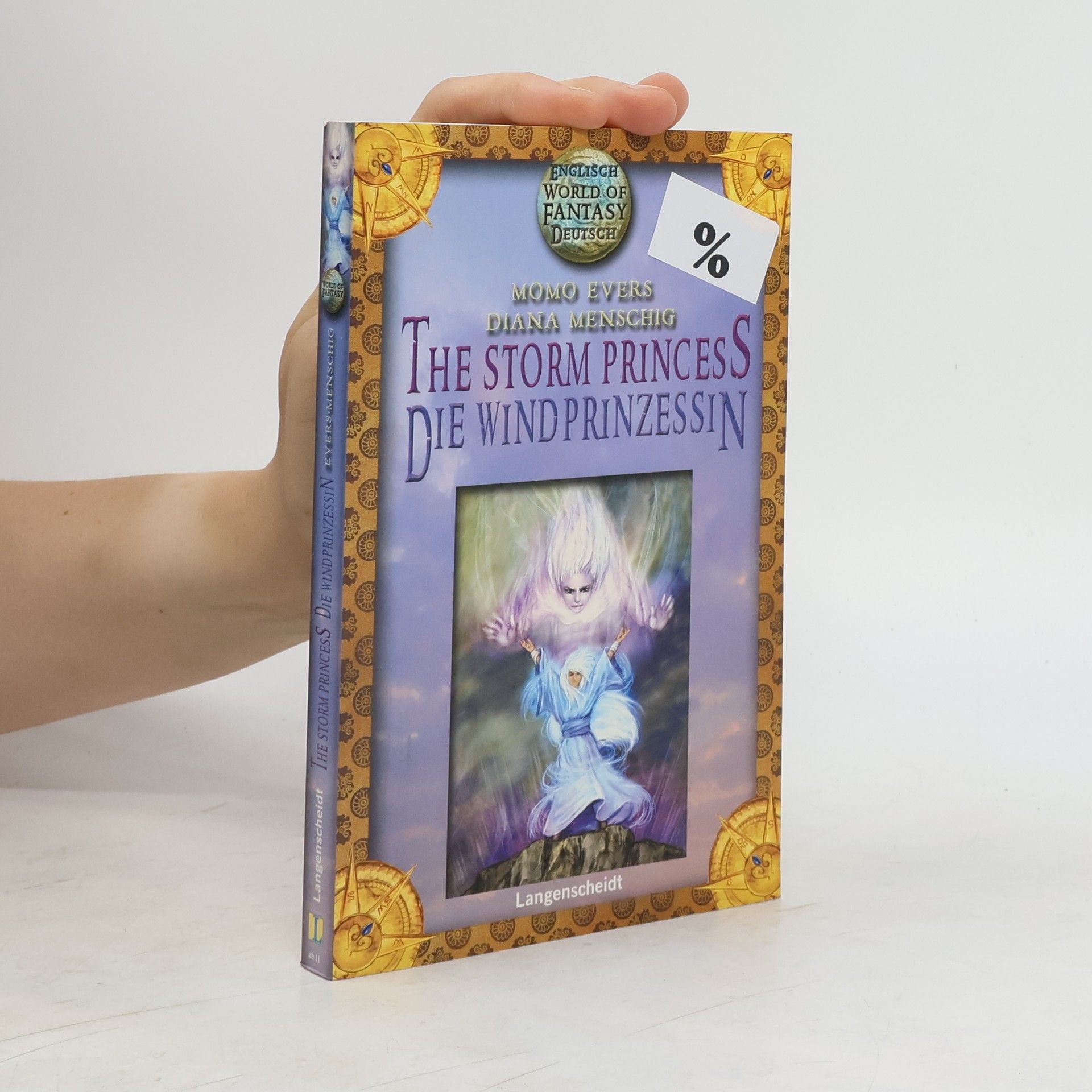 Momo Evers The Storm Princess - Die Windprinzessin. Ein englisch-deutscher Fantasyroman