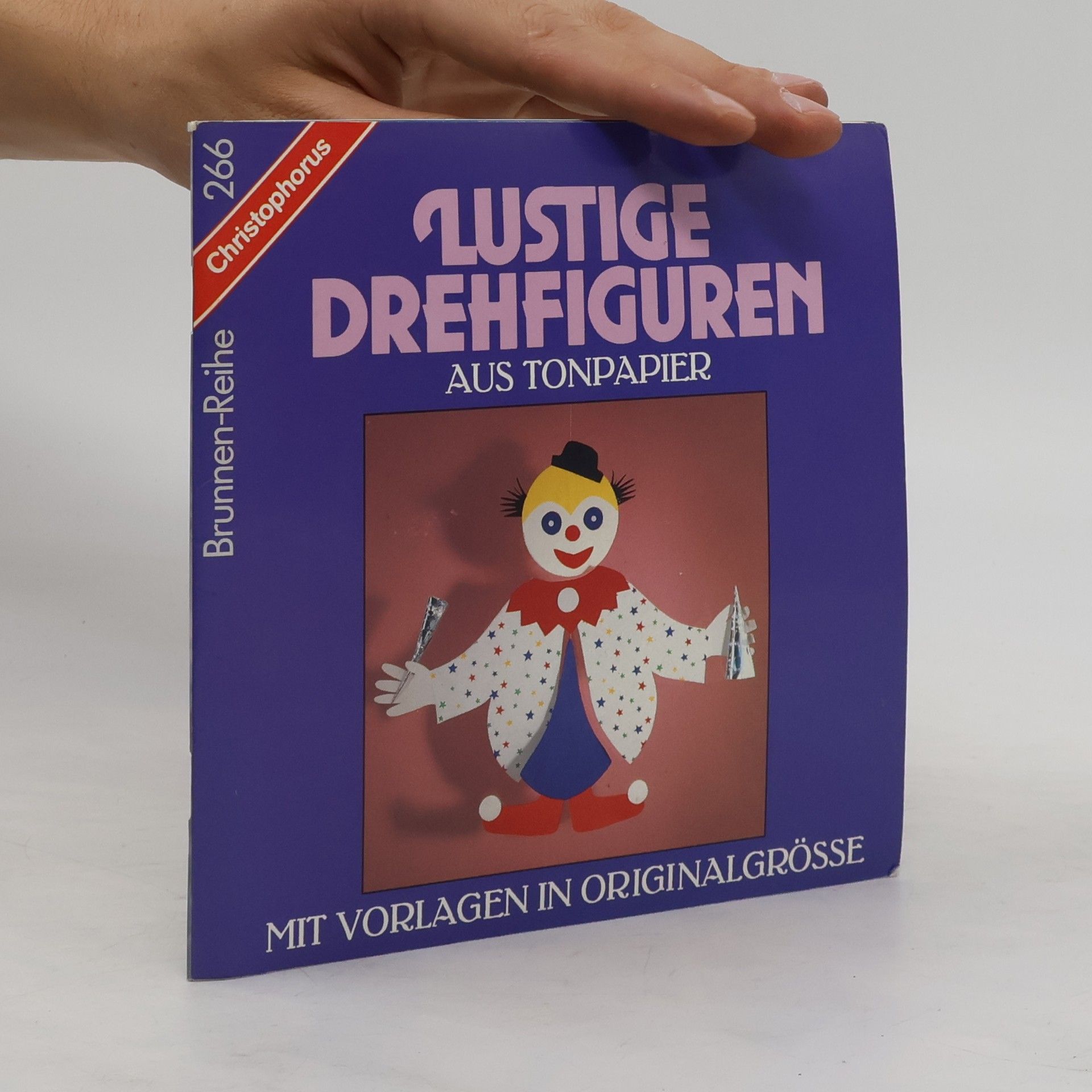 Autorenkollektiv Lustige Drehfiguren aus Tonpapier