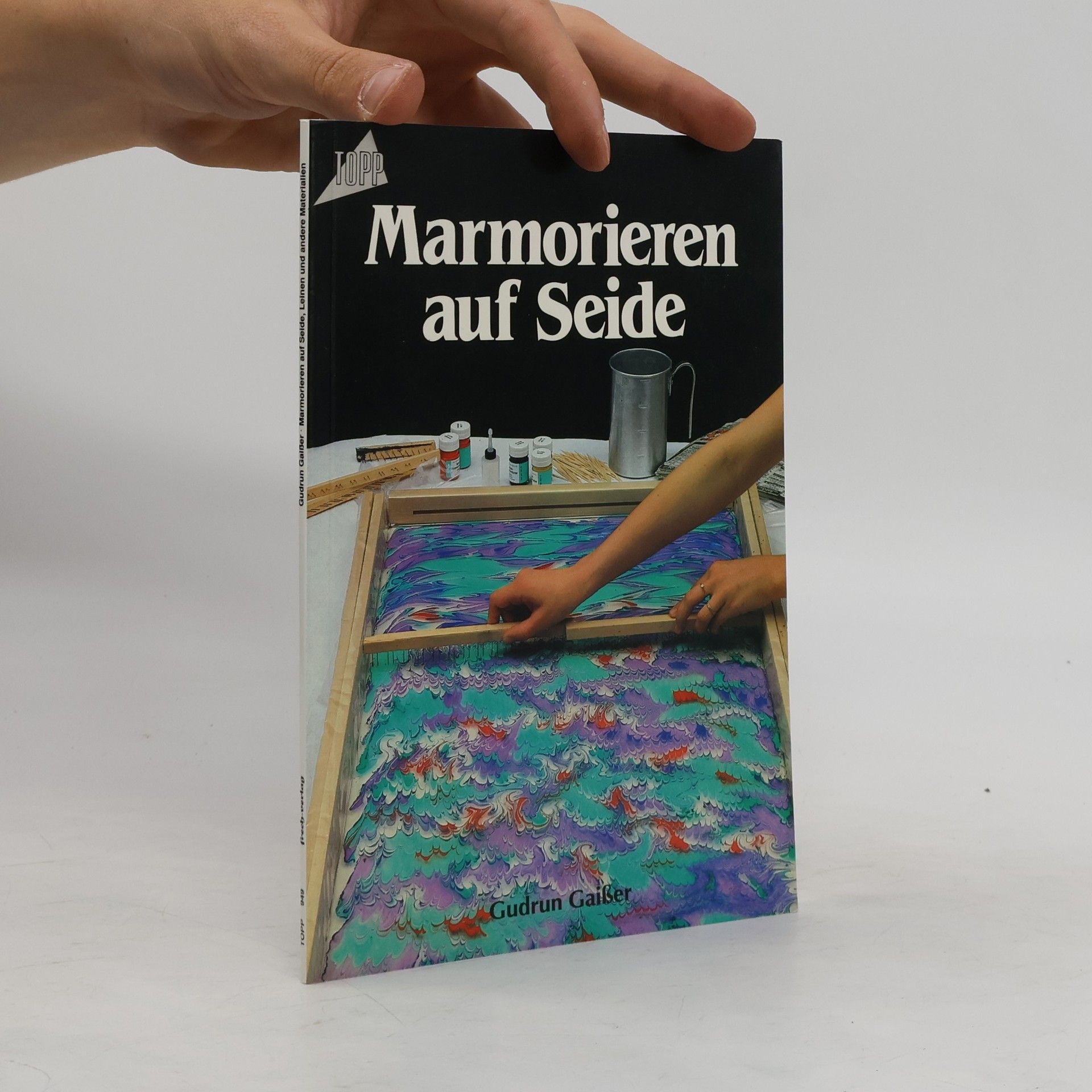 Gudrun Gaisser Marmorieren auf Seide, Leinen und andere Gewebe