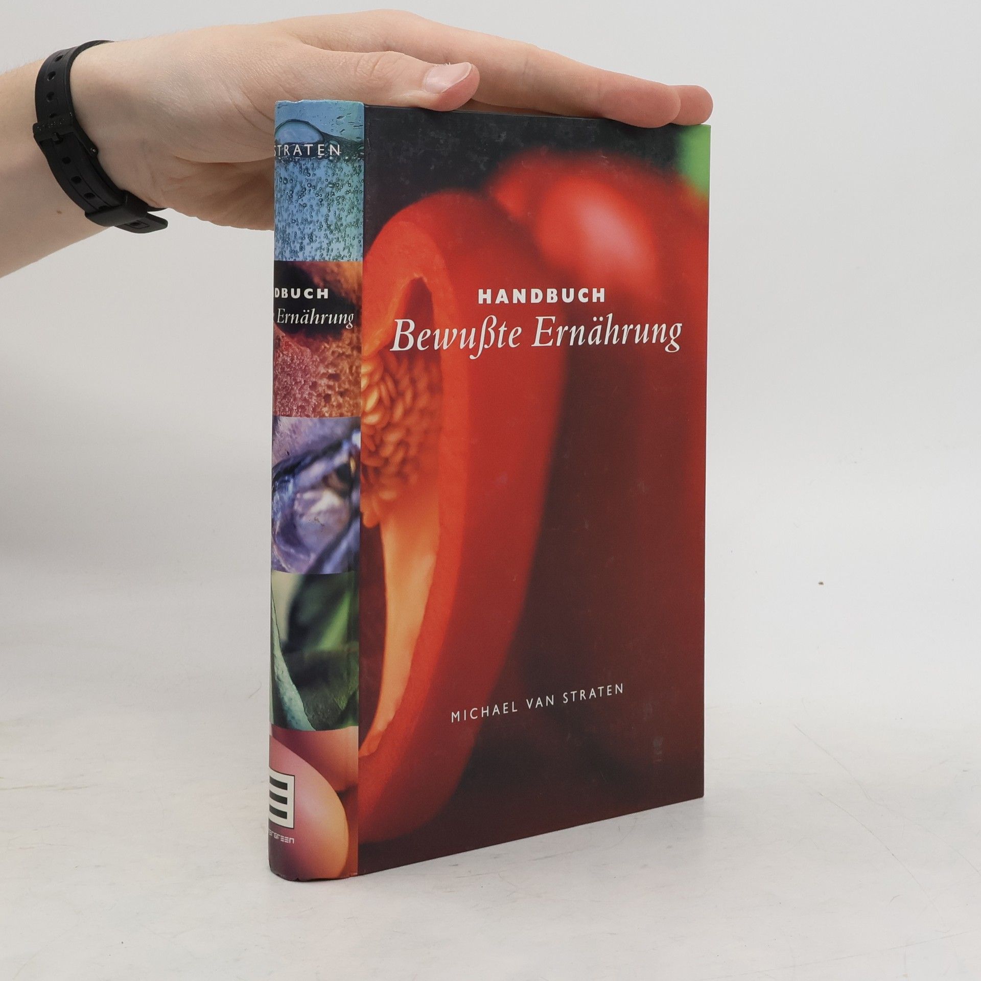 Michael van Straten Handbuch bewußte Ernährung