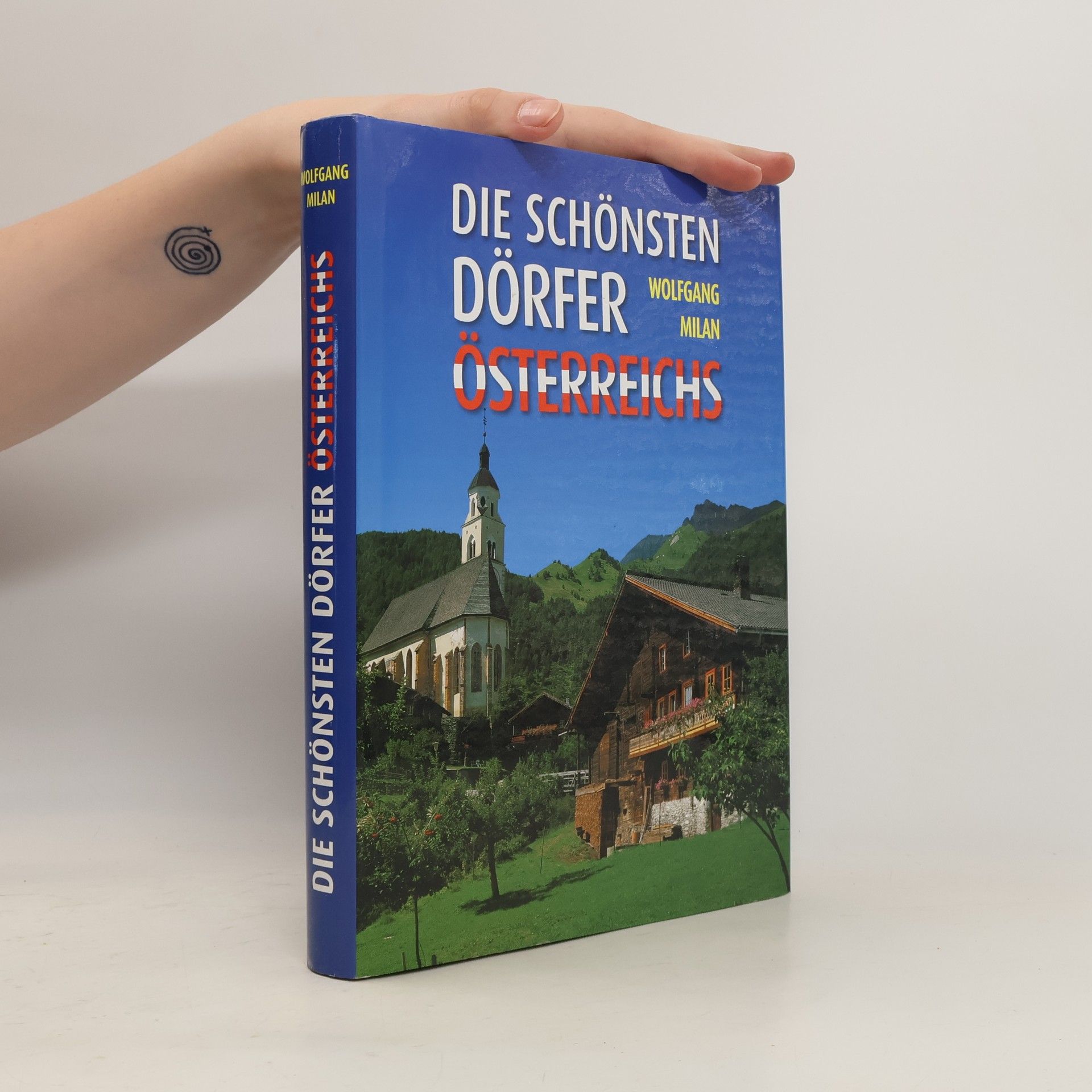 Wolfgang Milan Die schönsten Dörfer Österreichs