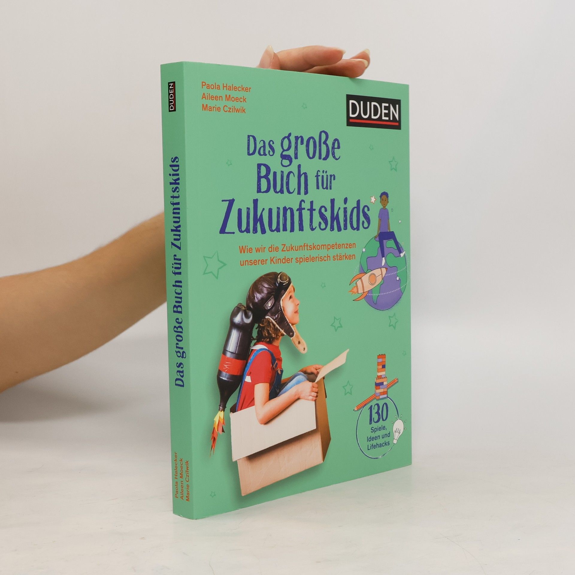 Paola Halecker Das große Buch für Zukunftskids
