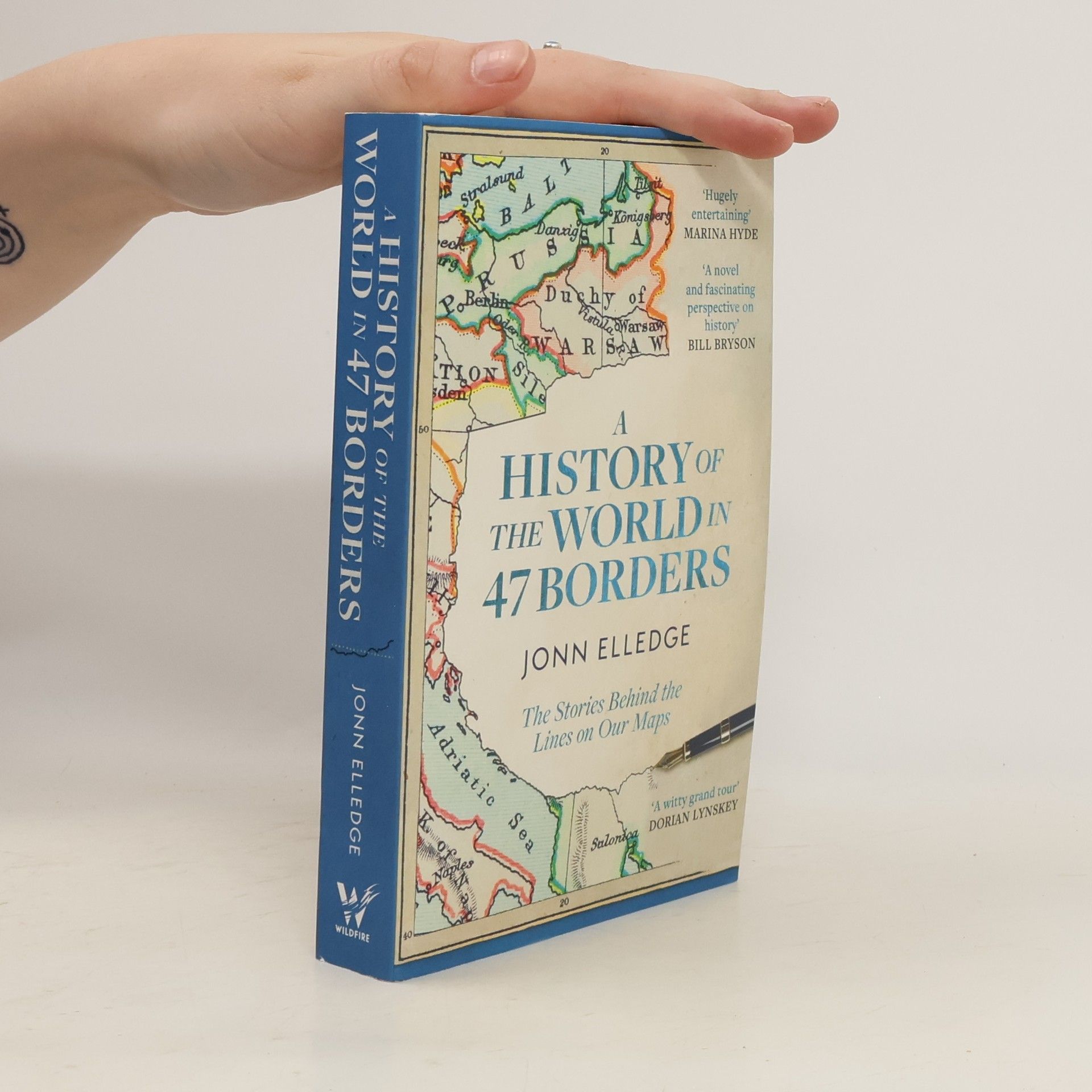 Jonn Elledge A History of the World in 47 Borders