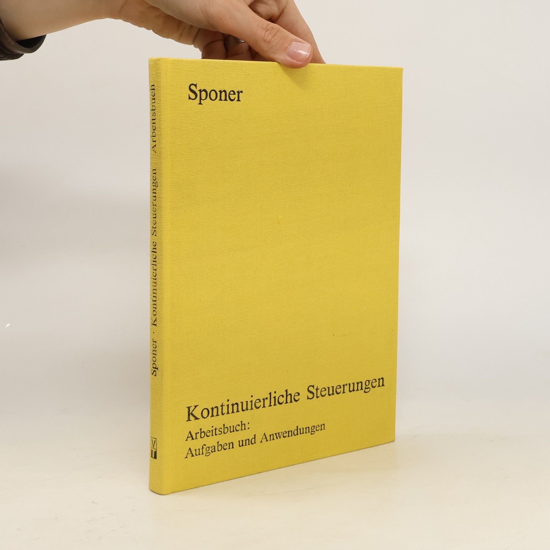Josef Sponer Kontinuierliche Steuerungen