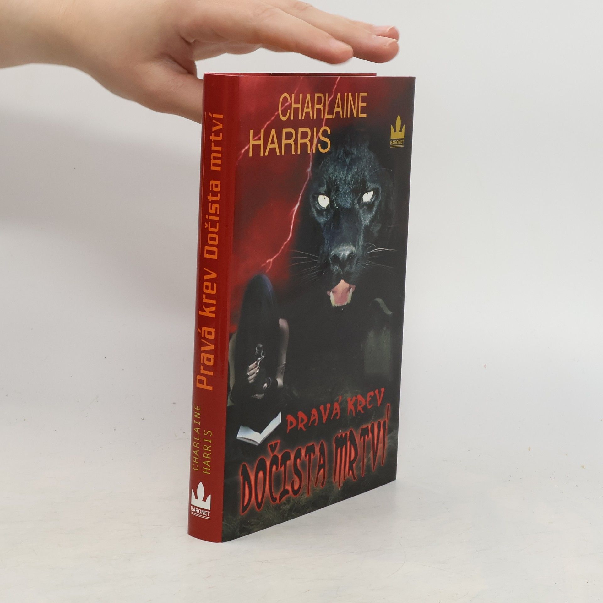 Charlaine Harris Pravá krev. Dočista mrtví