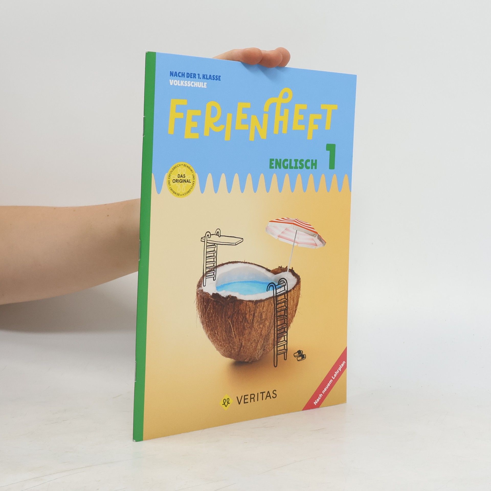Eva Kopinitsch Englisch Ferienhefte - Ferienheft 1. Klasse Volksschule - Mit eingelegten Lösungen