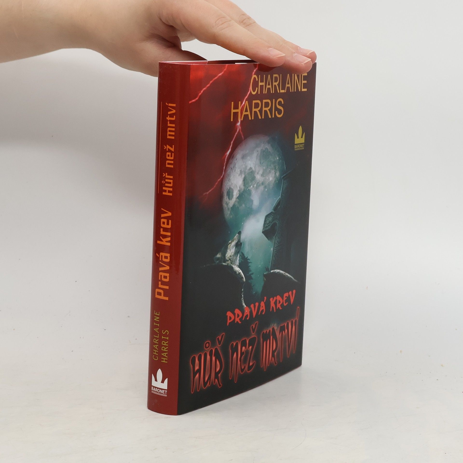 Charlaine Harris Schulz Hůř než mrtví
