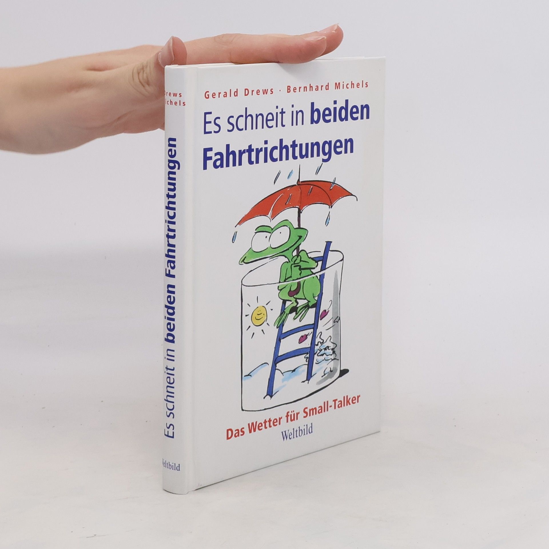 Gerald Drews Es schneit in beiden Fahrtrichtungen