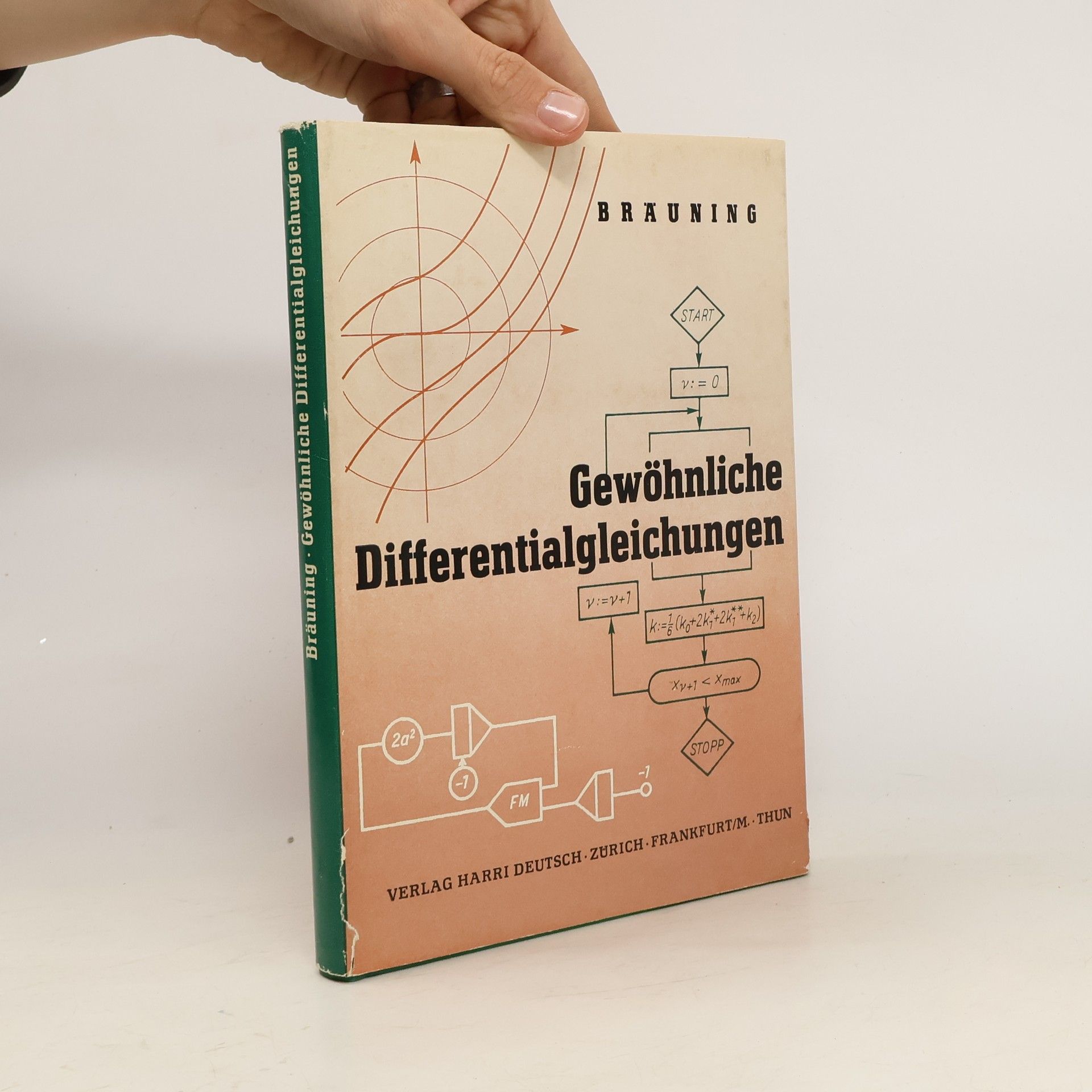 Günter Bräuning Gewöhnliche Differentialgleichungen