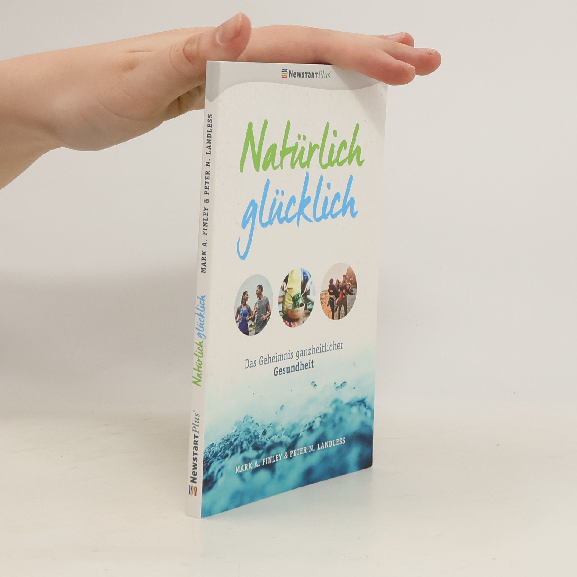 Mark Finley Natürlich glücklich
