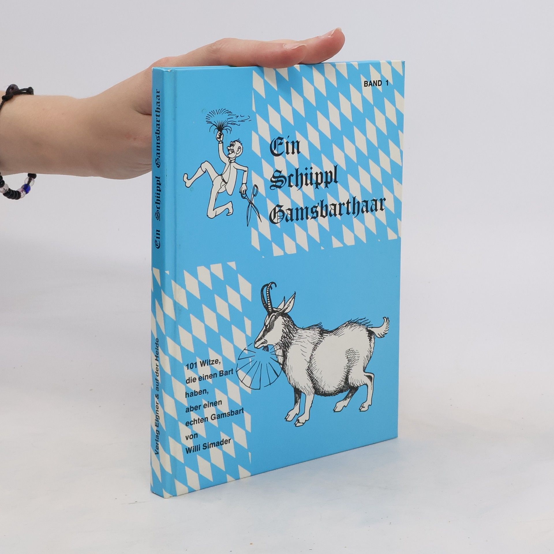 Collectif d'auteurs Ein Schüppl Gamsbarthaar, Band 1