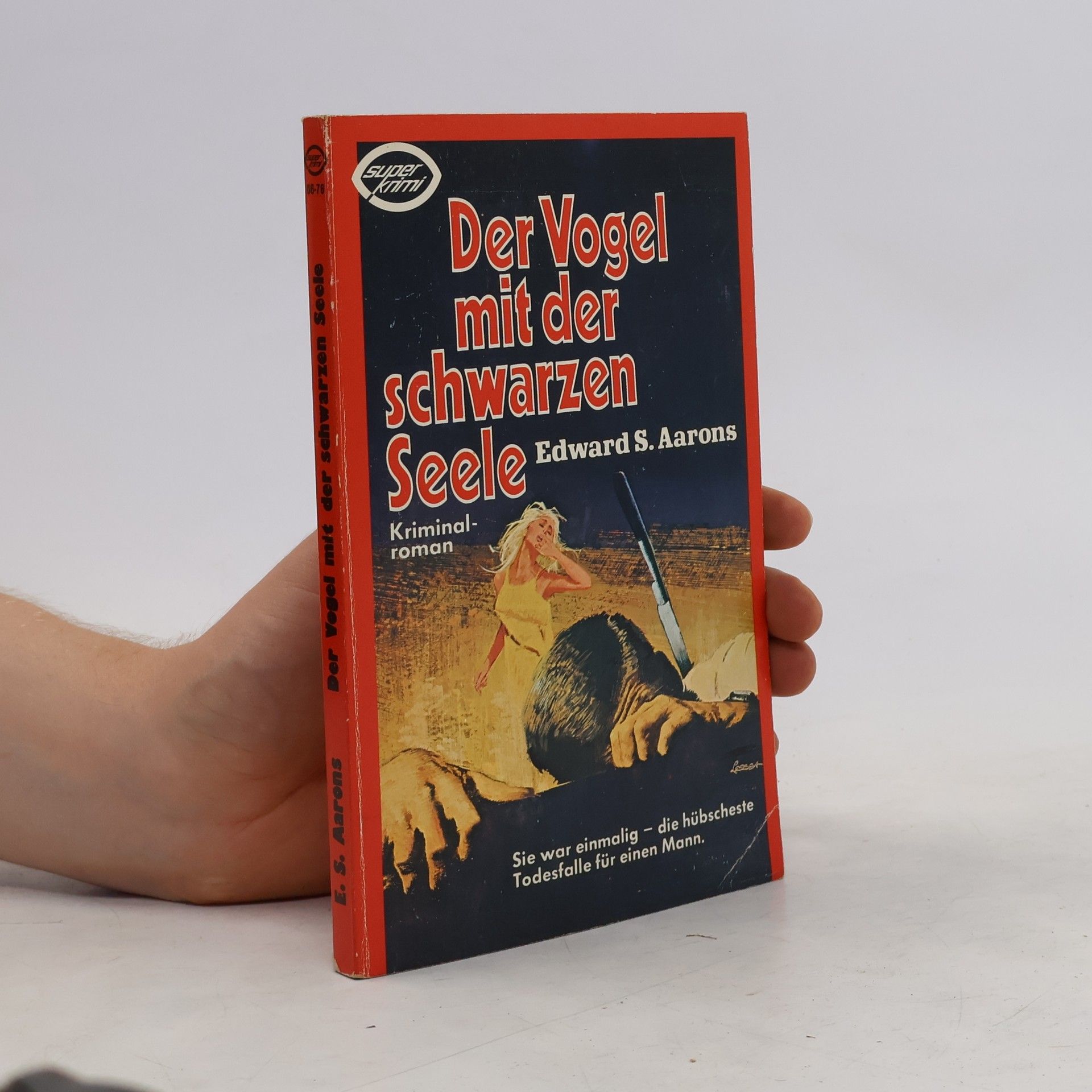 Aarons Edward S. Der Vogel mit der schwarzen Seele