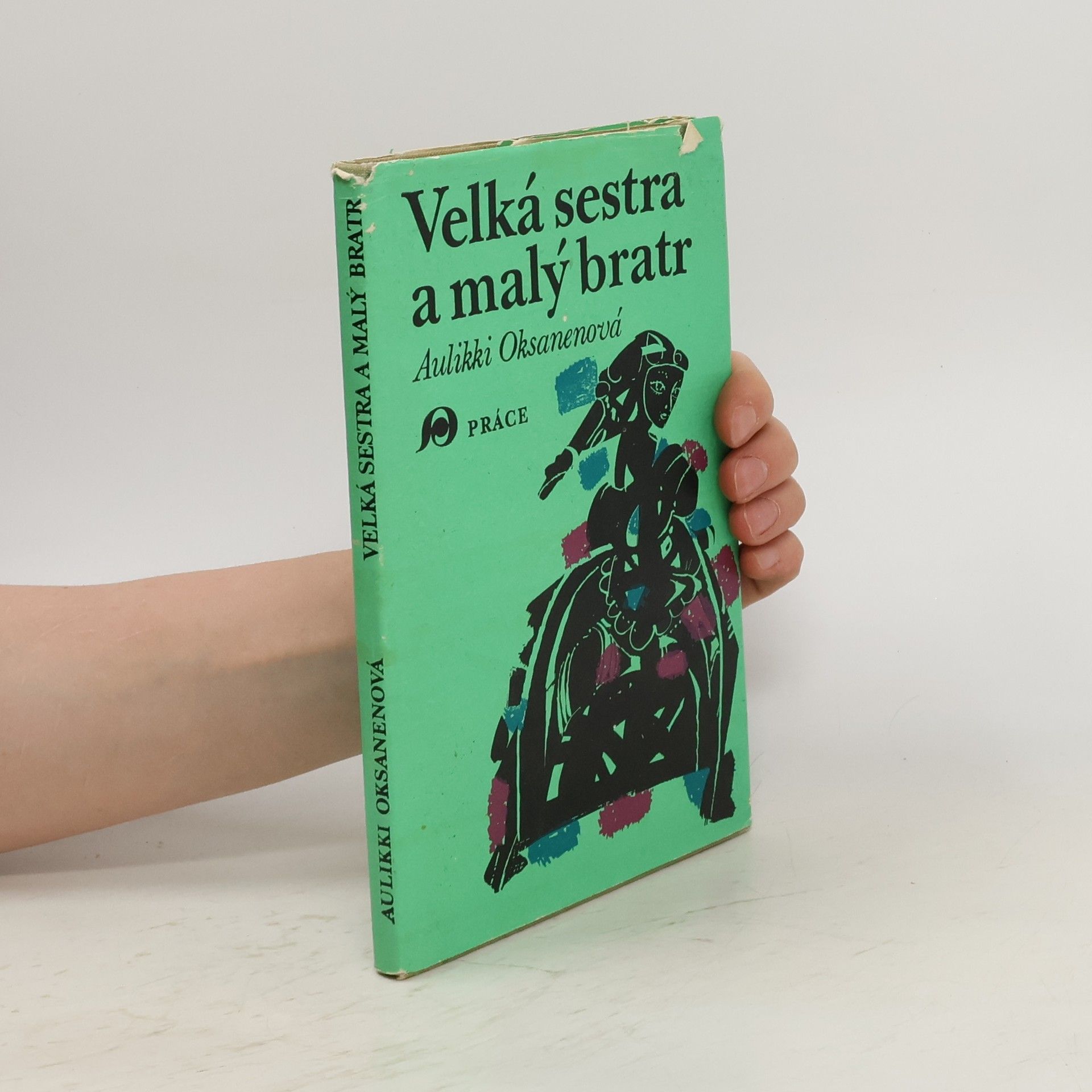 Aulikki Oksanen Velká sestra a malý bratr