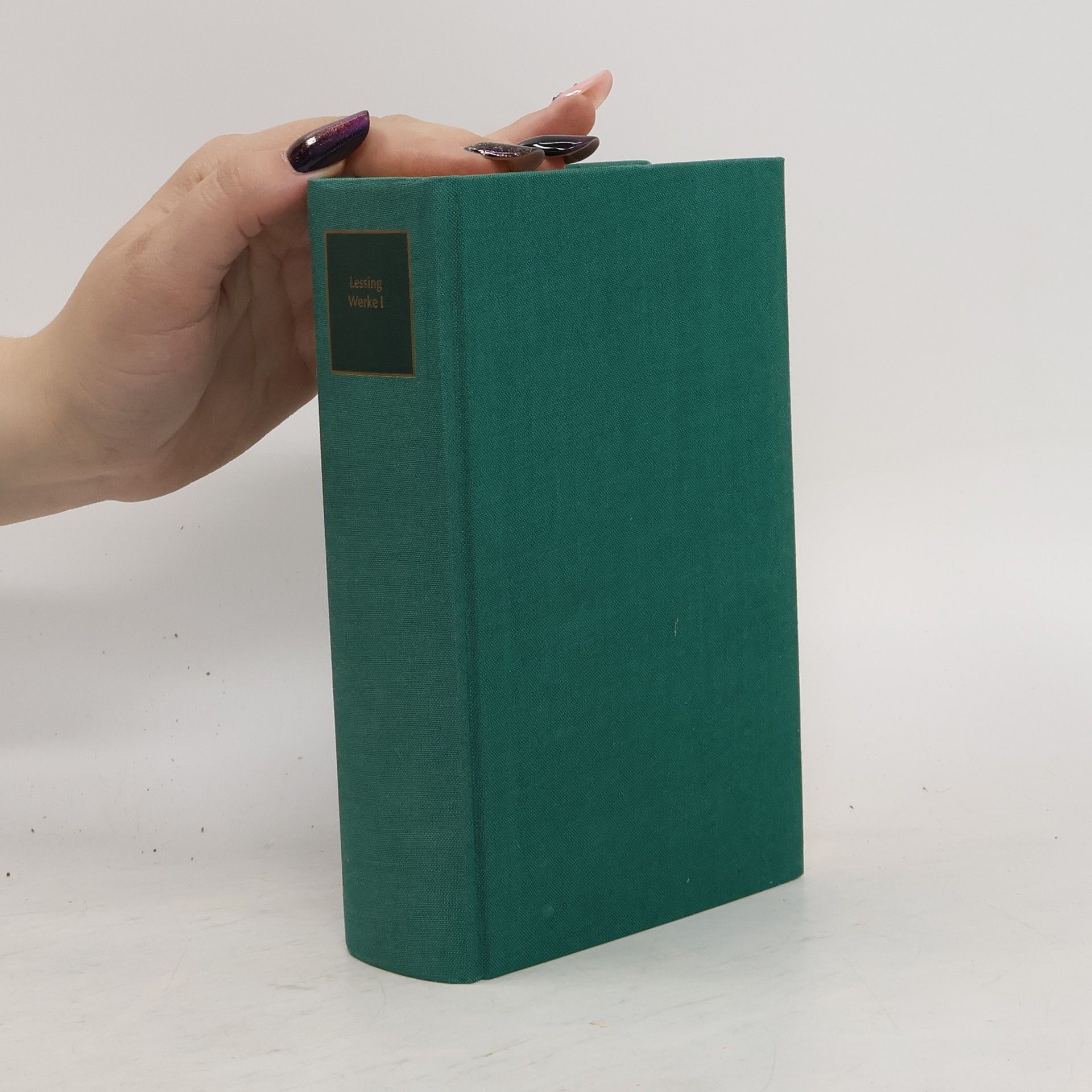 Gotthold Ephraim Lessing Lessing Werke I