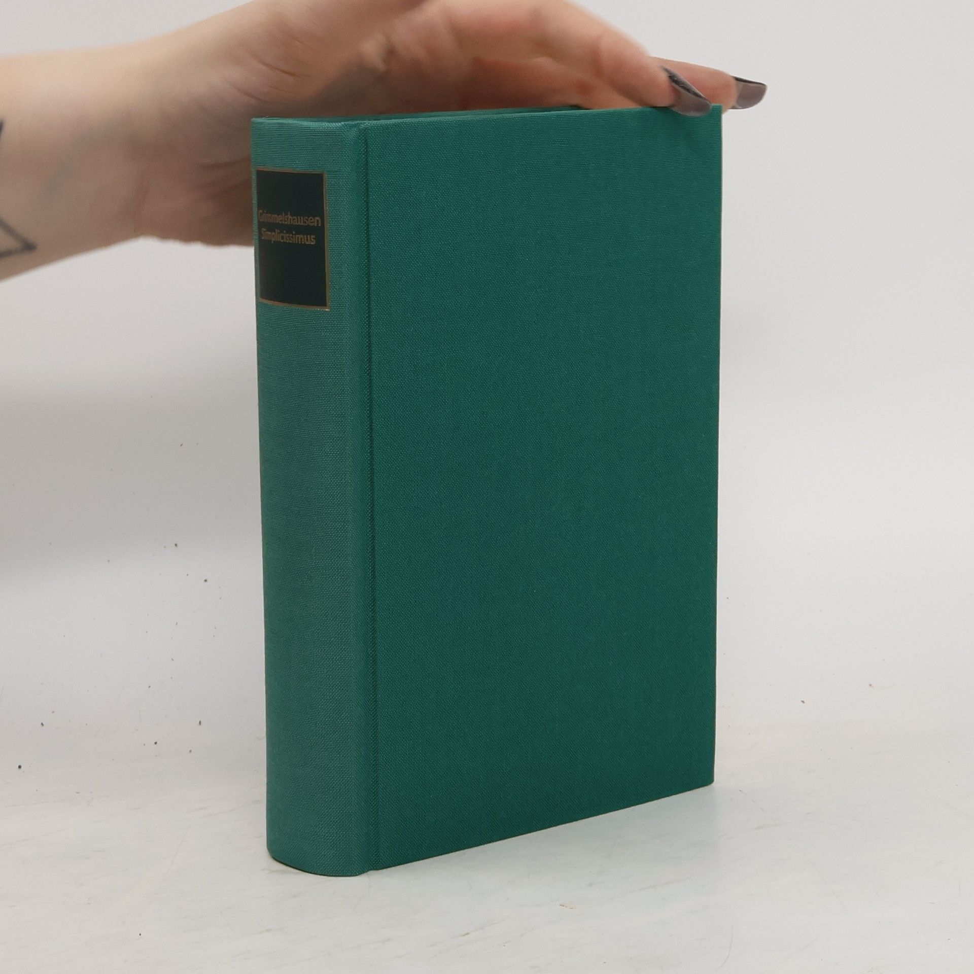Hans Jakob Christoffel von Grimmelshausen Simplicianische Schriften