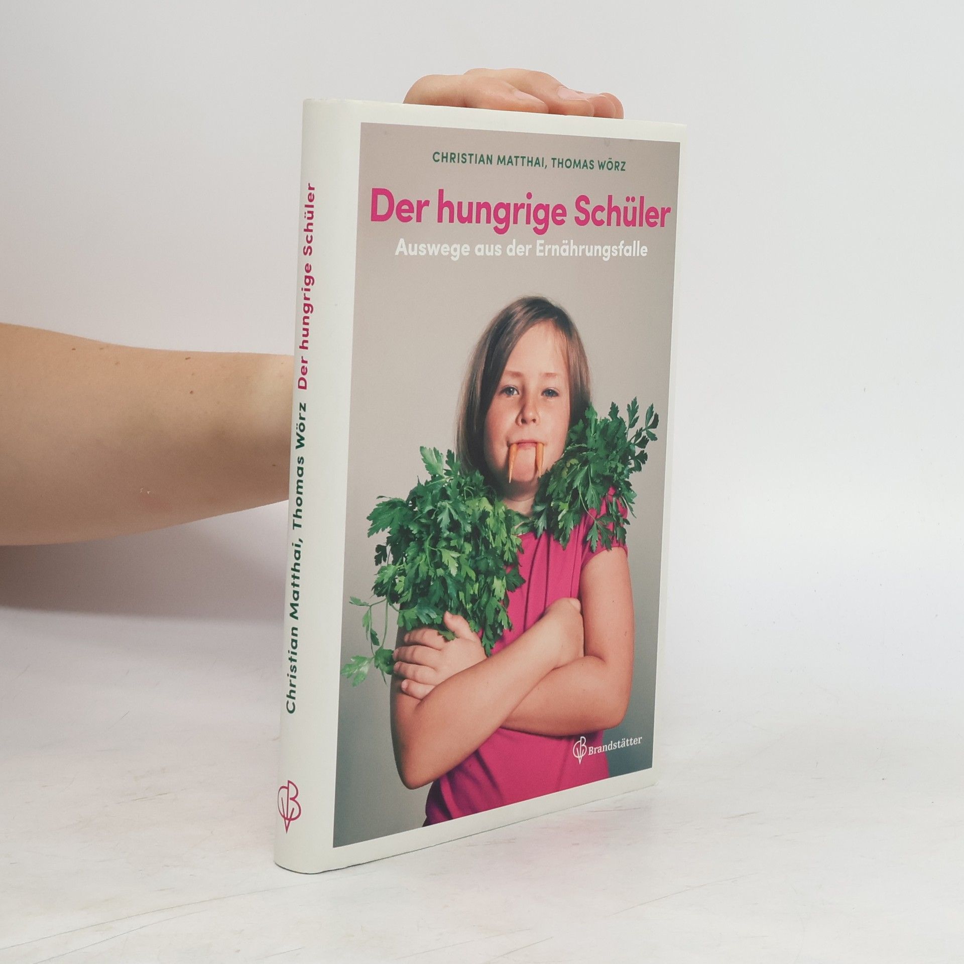 Christian Matthai Der hungrige Schüler