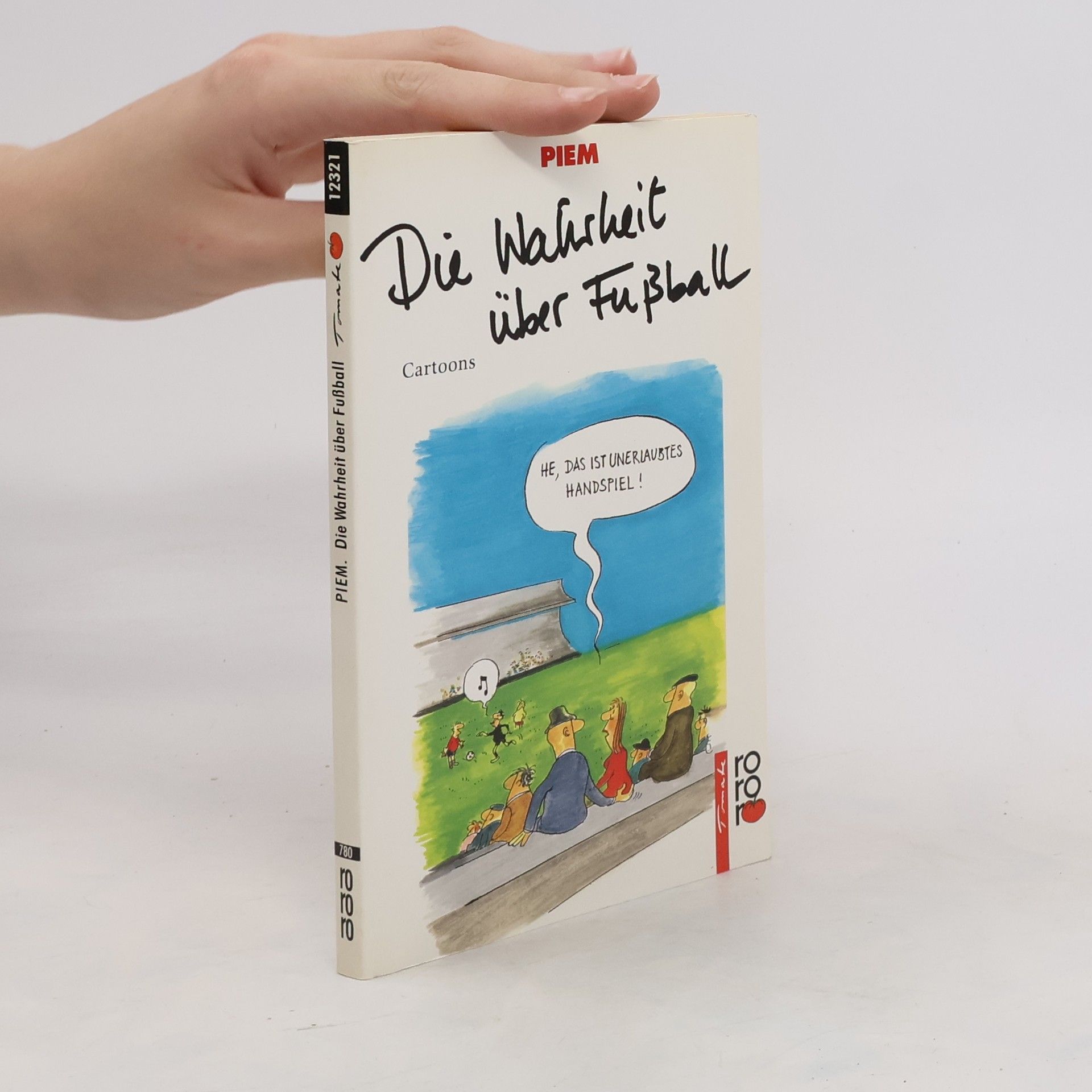 Piem Die Wahrheit über Fussball