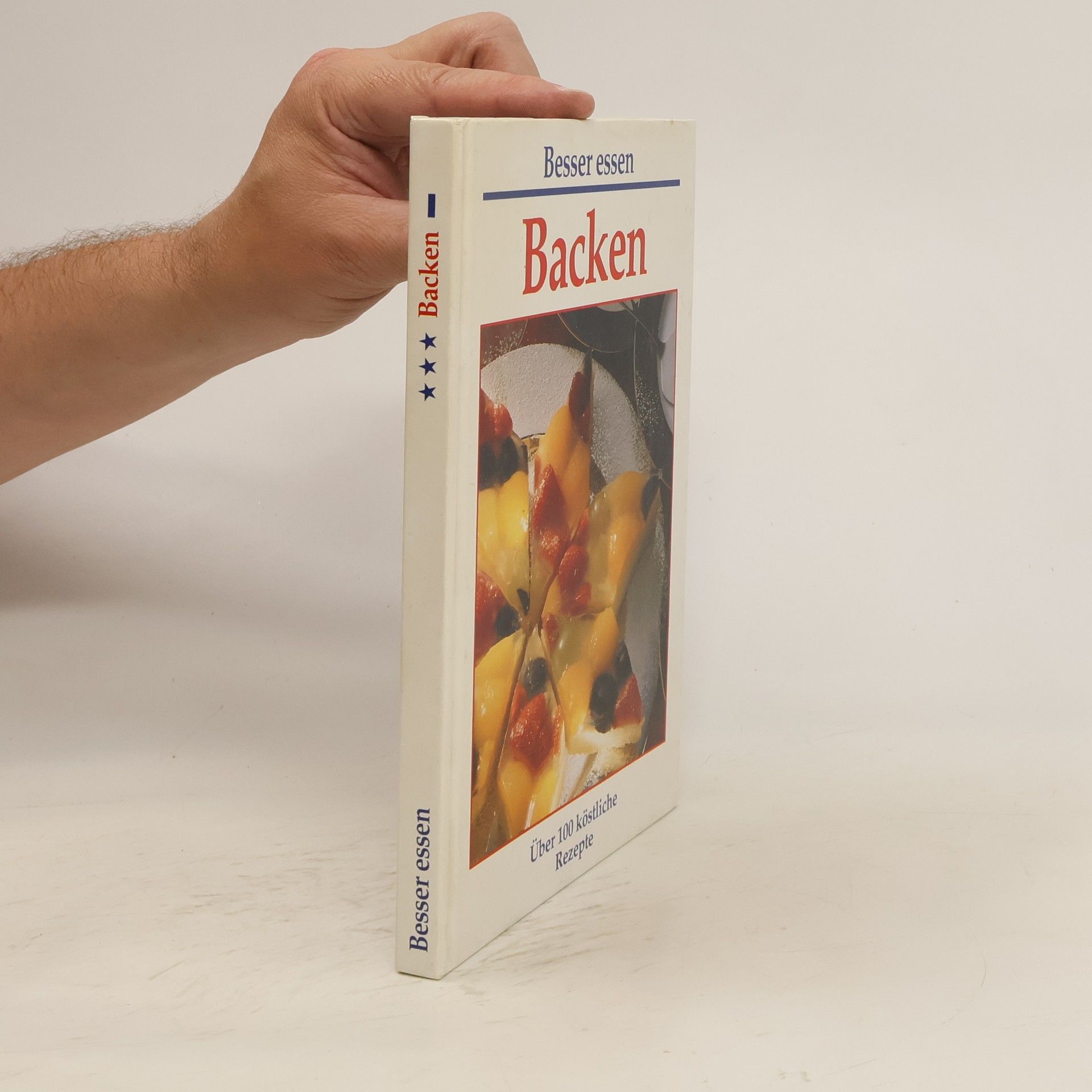 Collectif d'auteurs Besser essen: Backen