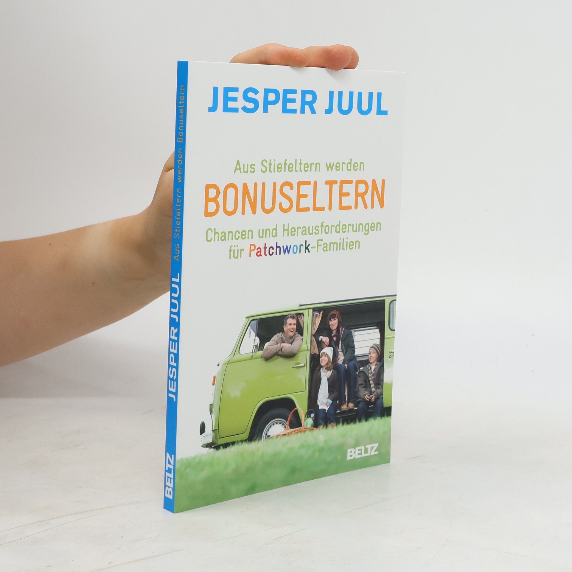 Jesper Juul Aus Stiefeltern werden Bonuseltern