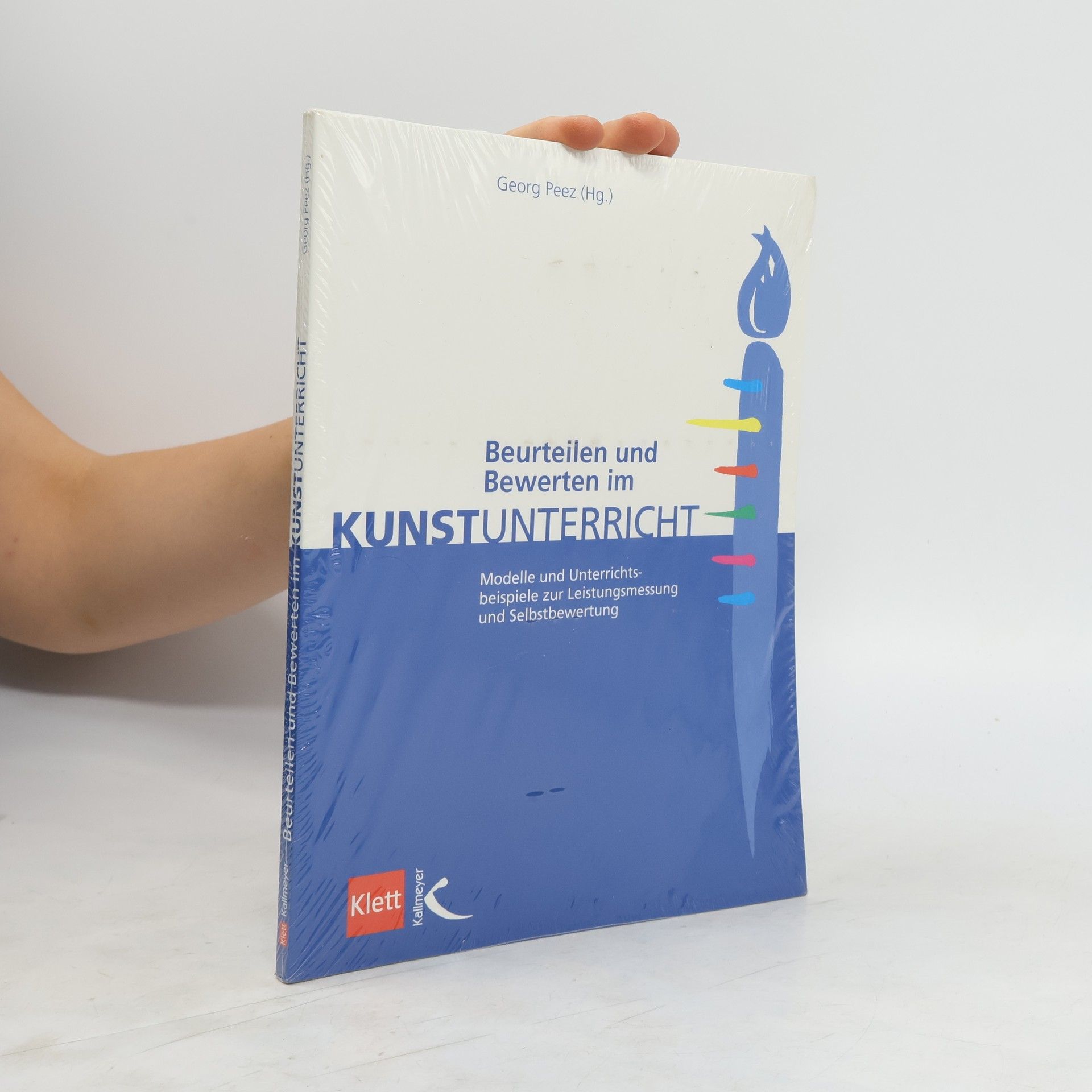 Georg Peez Beurteilen und Bewerten im Kunstunterricht