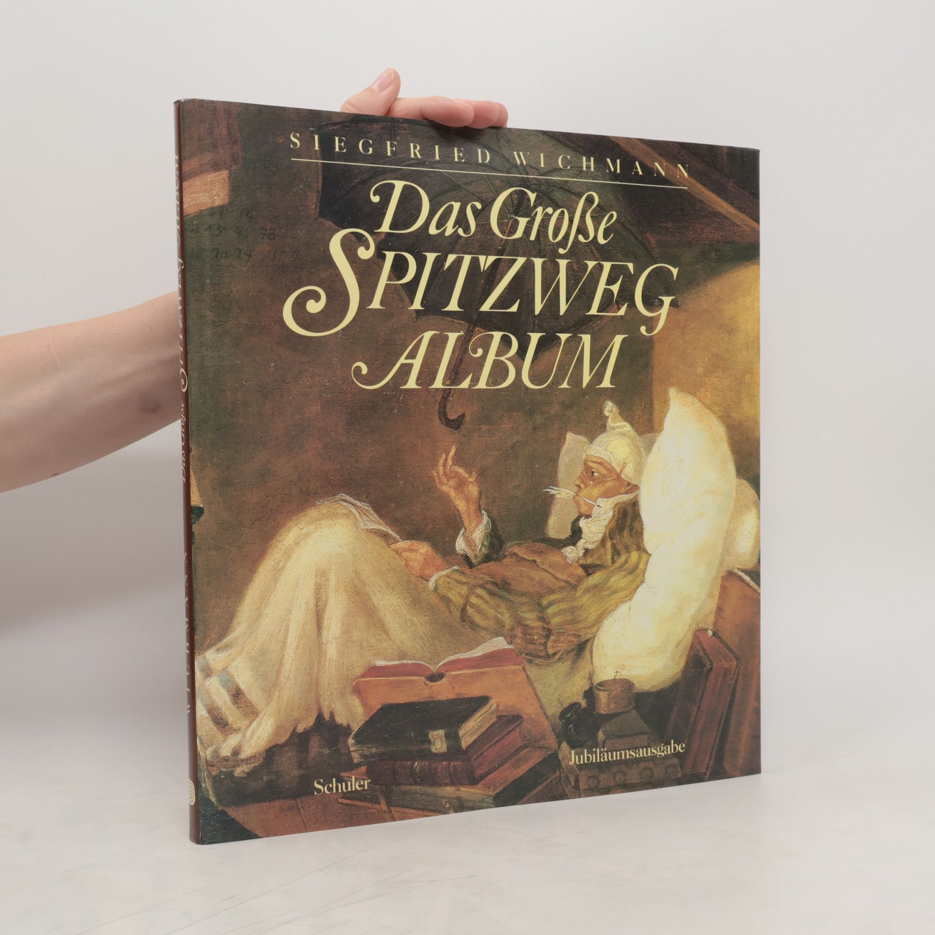 Siegfried Wichmann Das Große Spitzweg Album