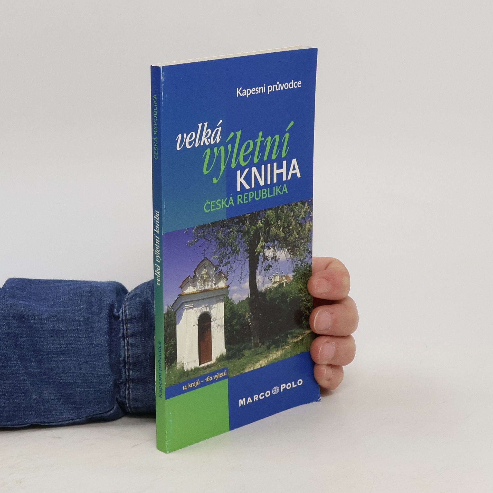 kolektiv Velká výletní kniha. Česká republika