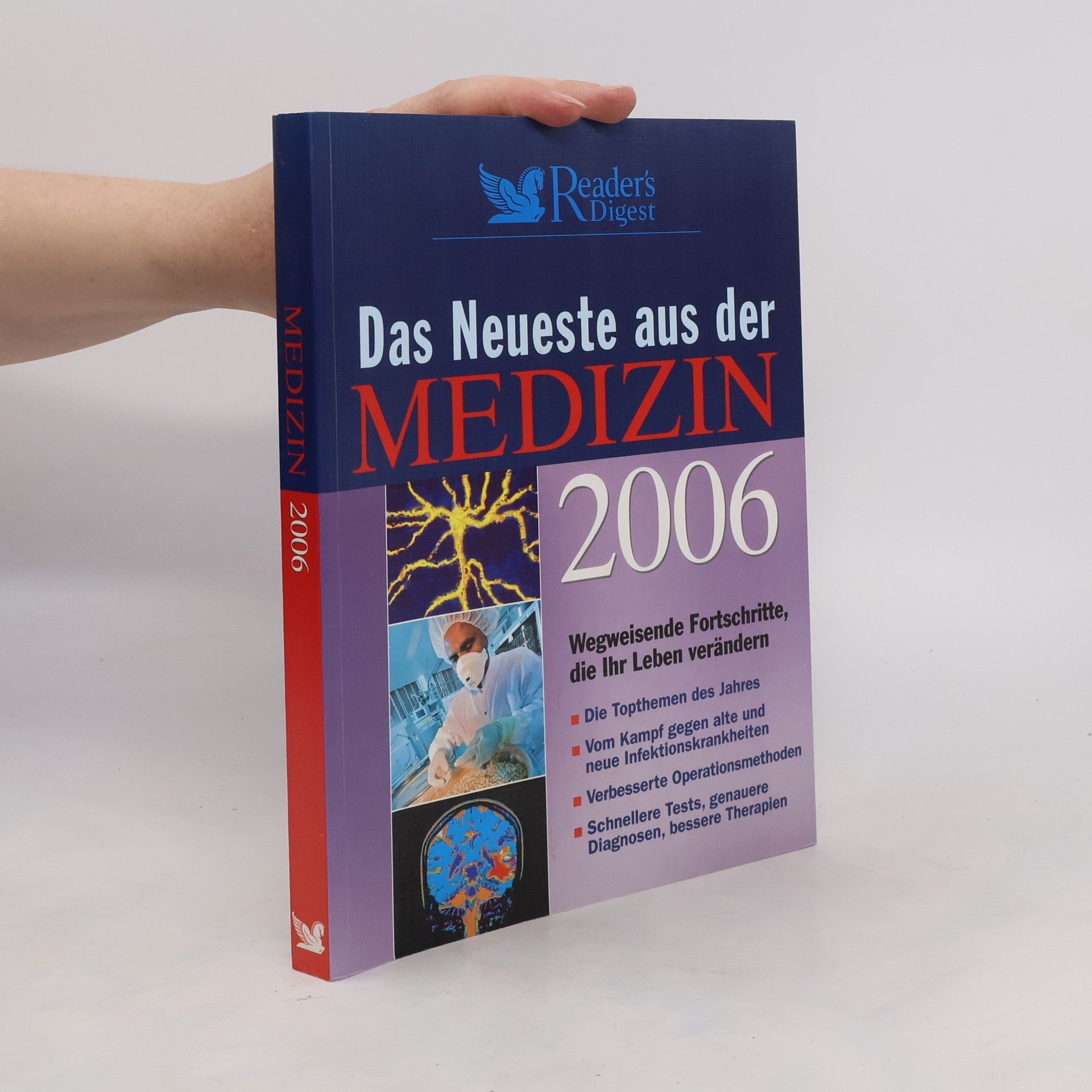 Autorenkollektiv Das Neueste aus der medizin 2006