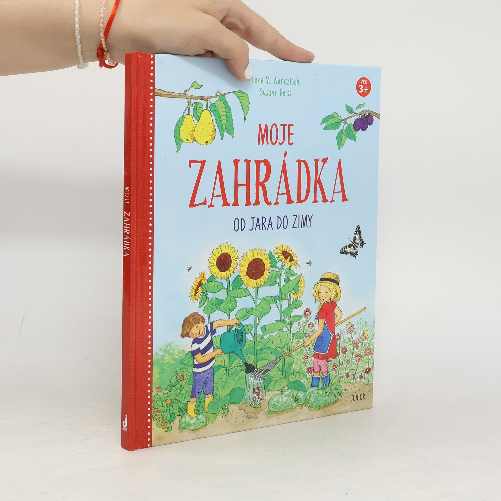 Jana Nedbalová Moje zahrádka od jara do zimy